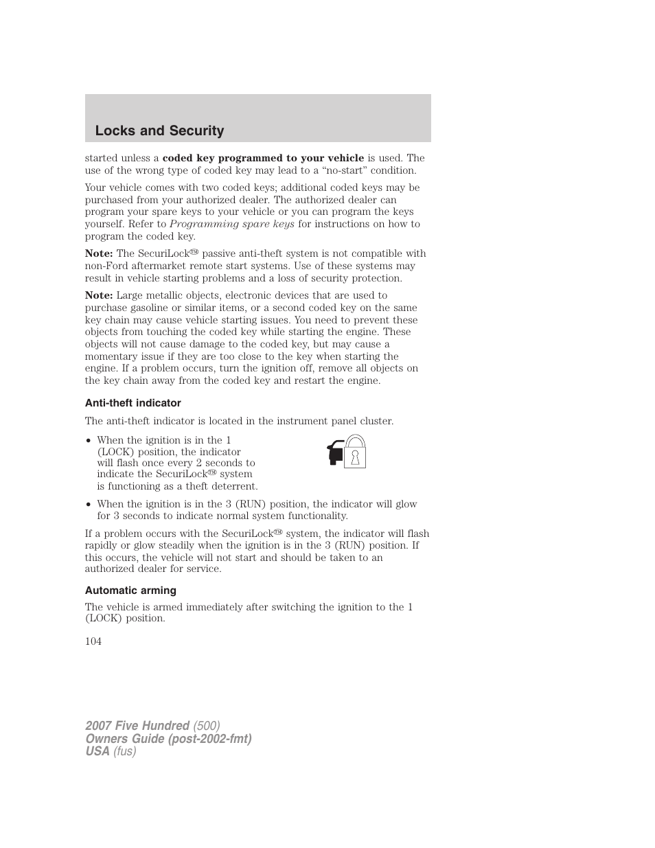 Anti-theft indicator, Automatic arming, Locks and security | FORD 2007 Five Hundred v.1 User Manual | Page 104 / 288