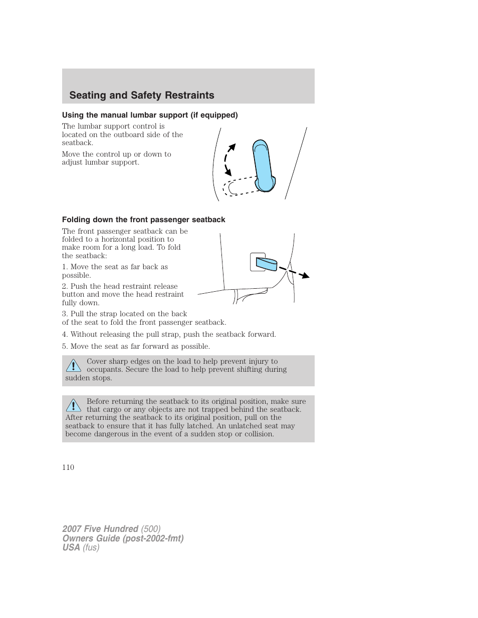 Using the manual lumbar support (if equipped), Folding down the front passenger seatback, Seating and safety restraints | FORD 2007 Five Hundred v.1 User Manual | Page 110 / 288