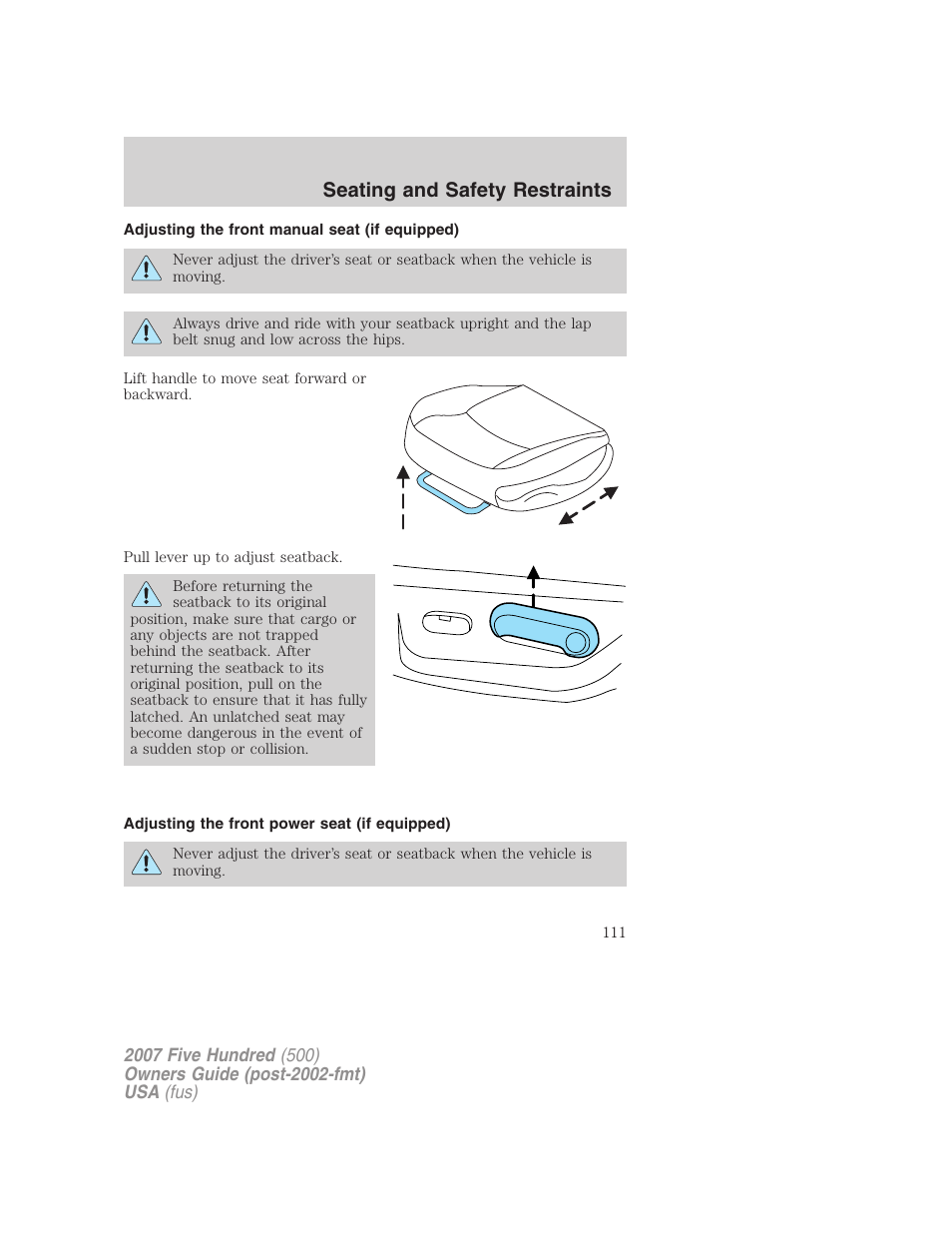 Adjusting the front manual seat (if equipped), Adjusting the front power seat (if equipped), Seating and safety restraints | FORD 2007 Five Hundred v.1 User Manual | Page 111 / 288