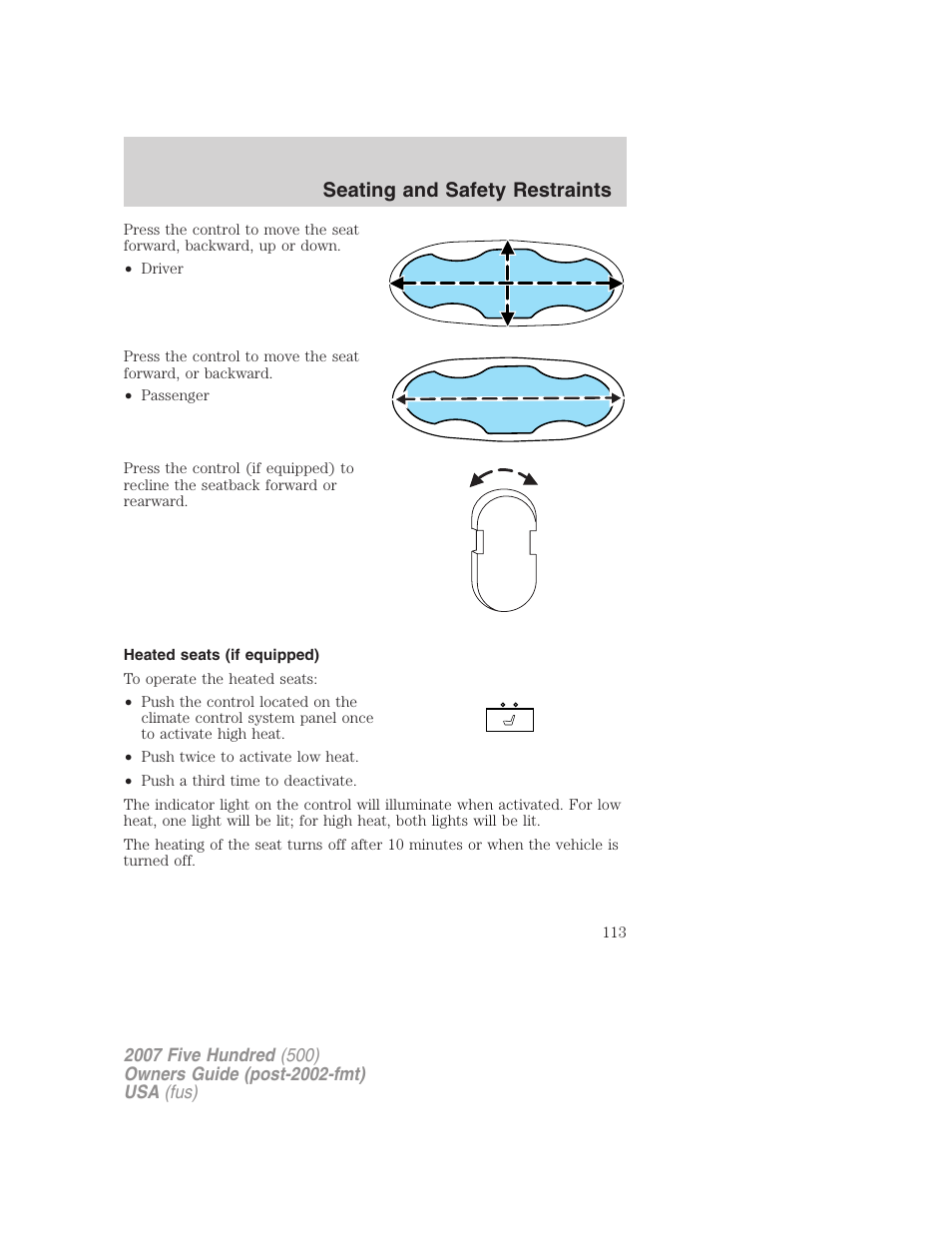 Heated seats (if equipped), Seating and safety restraints | FORD 2007 Five Hundred v.1 User Manual | Page 113 / 288