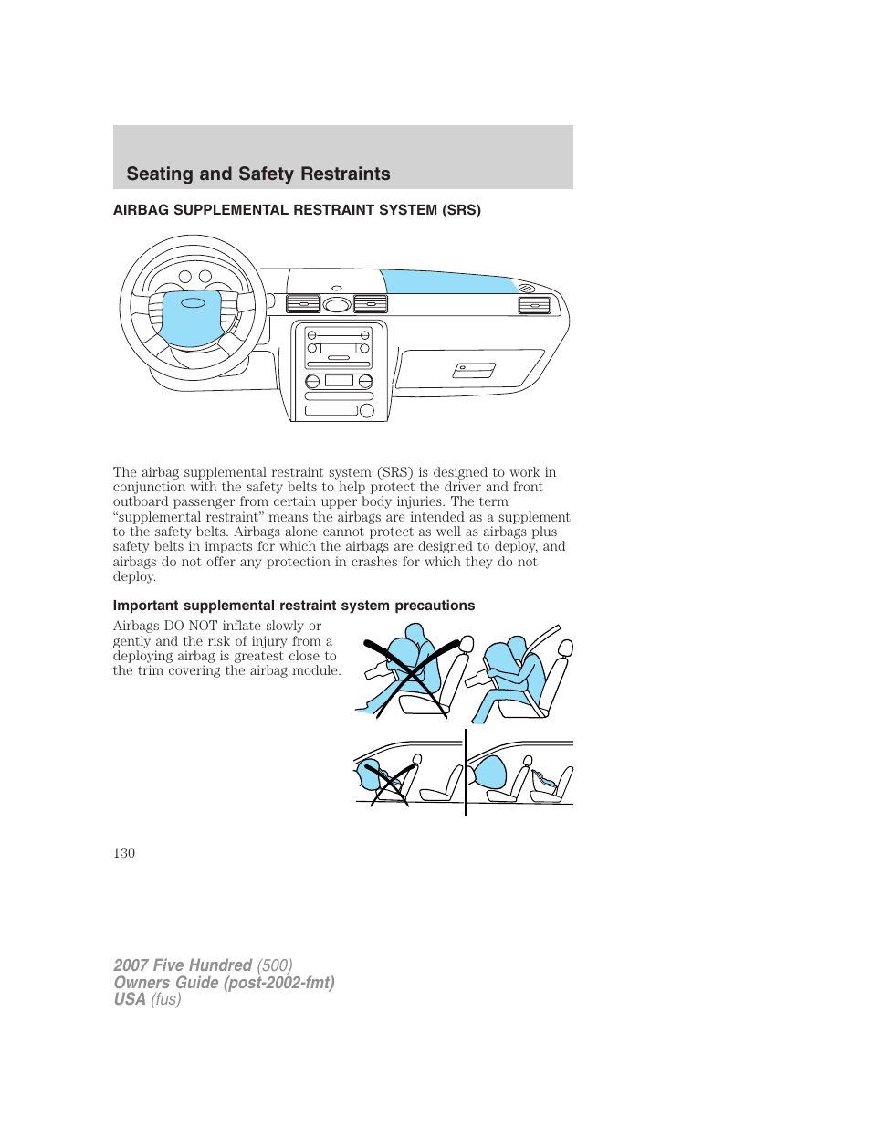 Airbag supplemental restraint system (srs), Airbags, Seating and safety restraints | FORD 2007 Five Hundred v.1 User Manual | Page 130 / 288