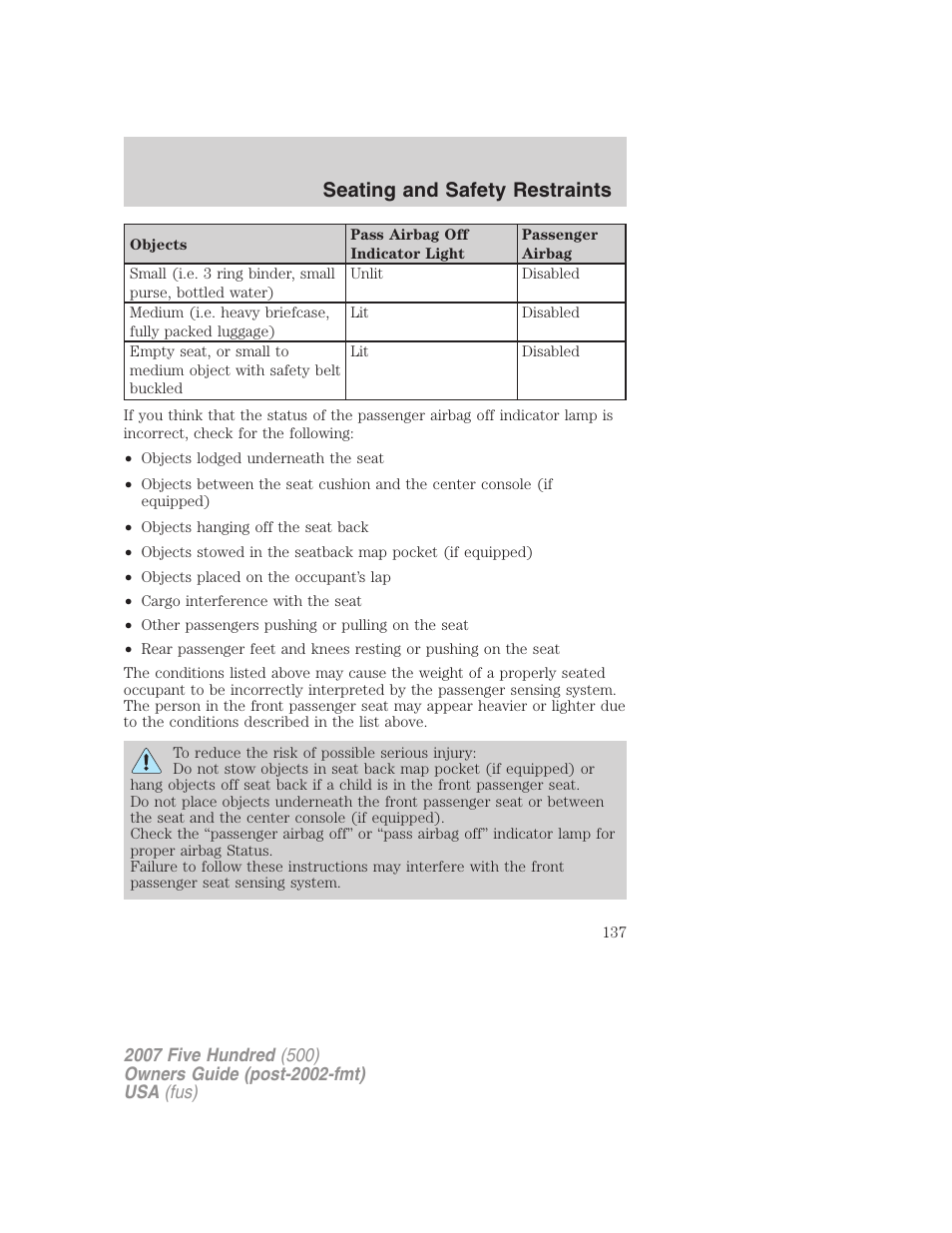 Seating and safety restraints | FORD 2007 Five Hundred v.1 User Manual | Page 137 / 288