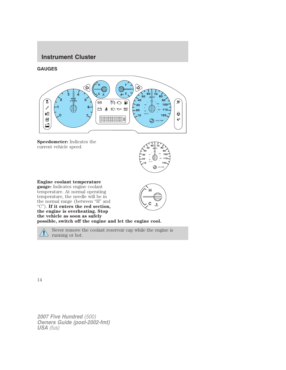 Gauges, Instrument cluster | FORD 2007 Five Hundred v.1 User Manual | Page 14 / 288