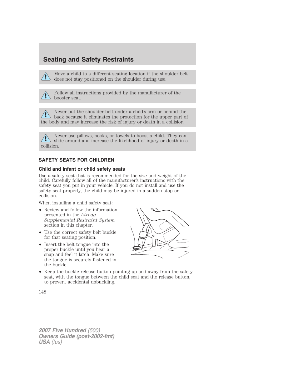Safety seats for children, Child and infant or child safety seats, Seating and safety restraints | FORD 2007 Five Hundred v.1 User Manual | Page 148 / 288