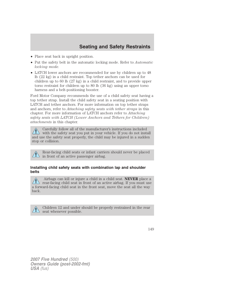 Seating and safety restraints | FORD 2007 Five Hundred v.1 User Manual | Page 149 / 288