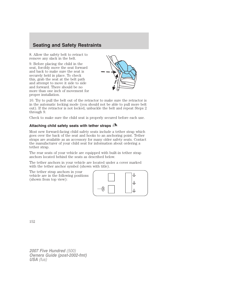 Attaching child safety seats with tether straps, Seating and safety restraints | FORD 2007 Five Hundred v.1 User Manual | Page 152 / 288