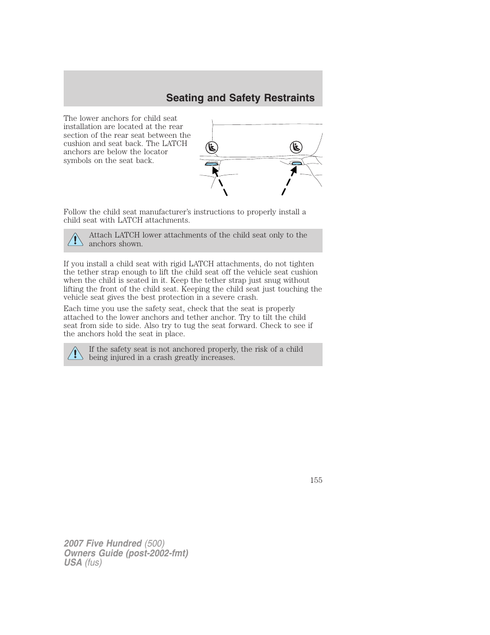 Seating and safety restraints | FORD 2007 Five Hundred v.1 User Manual | Page 155 / 288