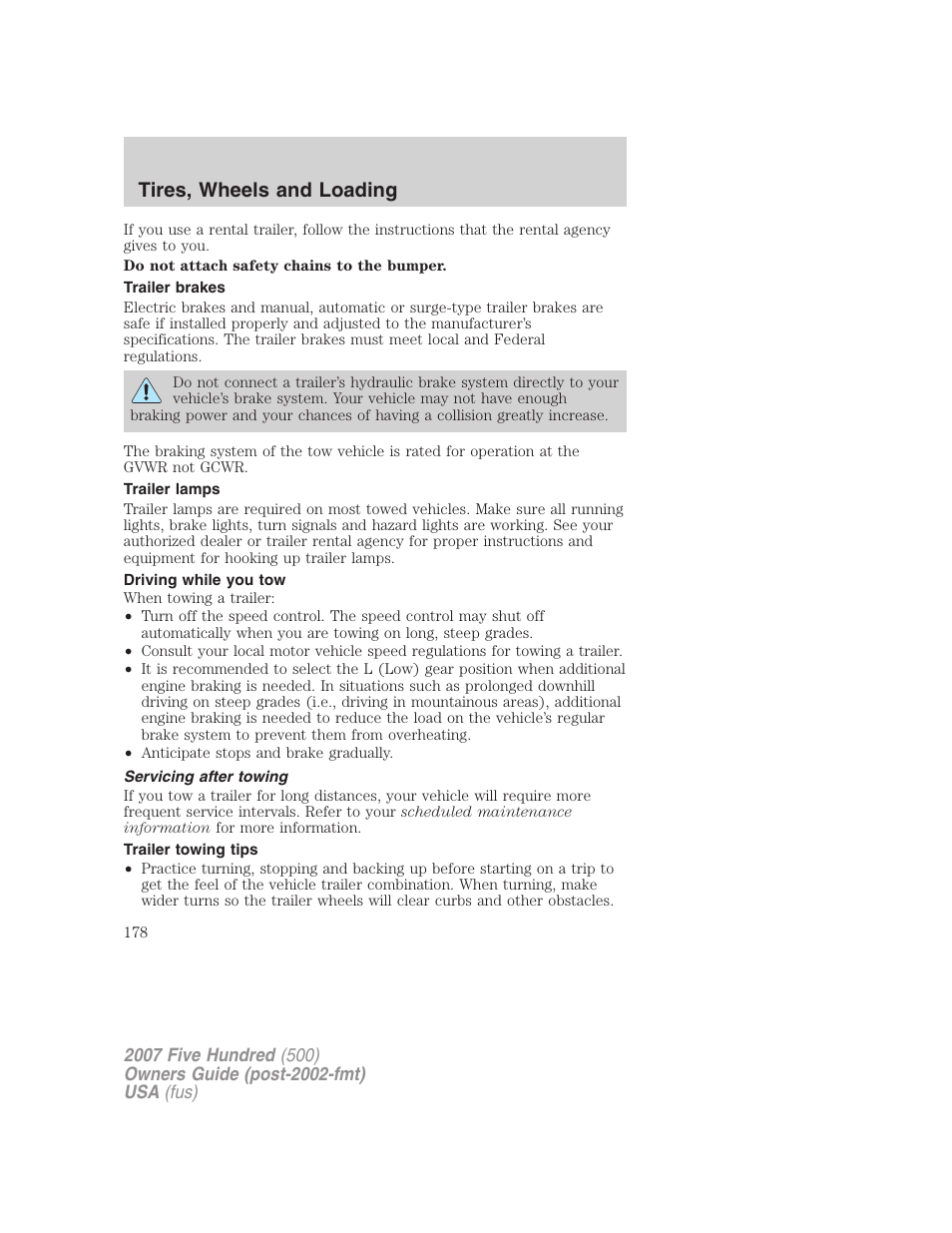 Trailer brakes, Trailer lamps, Driving while you tow | Servicing after towing, Trailer towing tips, Tires, wheels and loading | FORD 2007 Five Hundred v.1 User Manual | Page 178 / 288