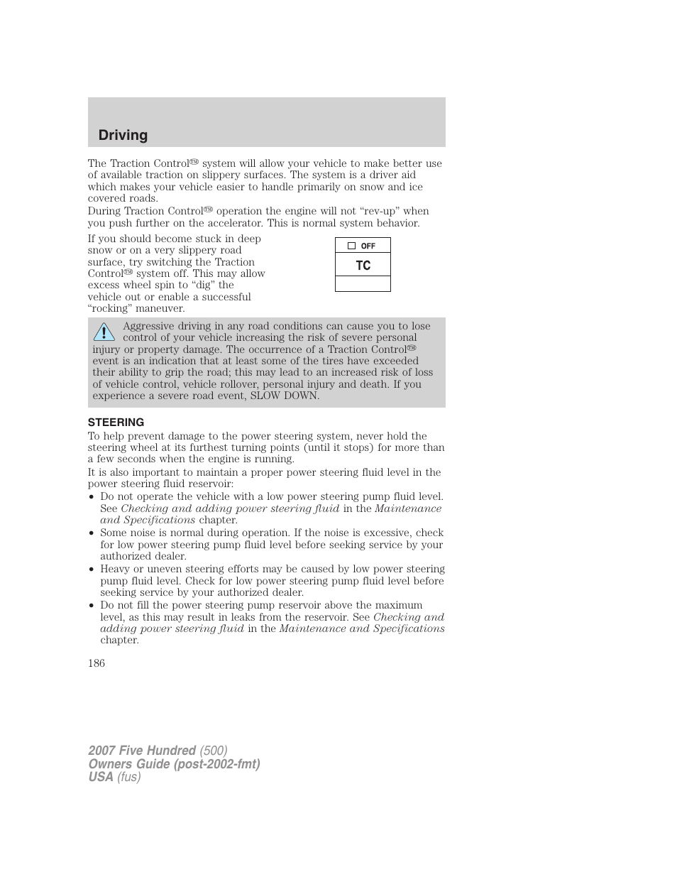 Steering, Driving | FORD 2007 Five Hundred v.1 User Manual | Page 186 / 288