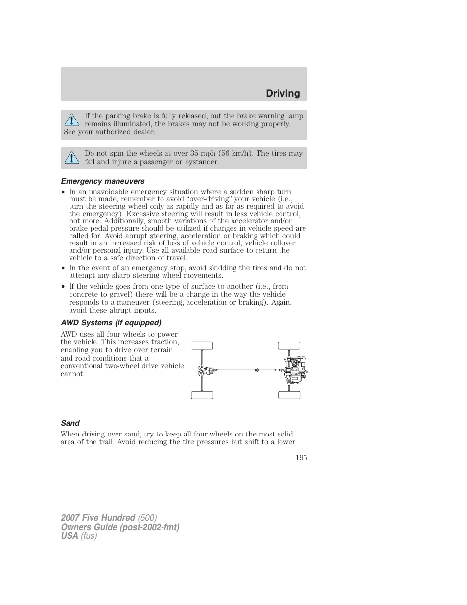 Emergency maneuvers, Awd systems (if equipped), Sand | Driving | FORD 2007 Five Hundred v.1 User Manual | Page 195 / 288