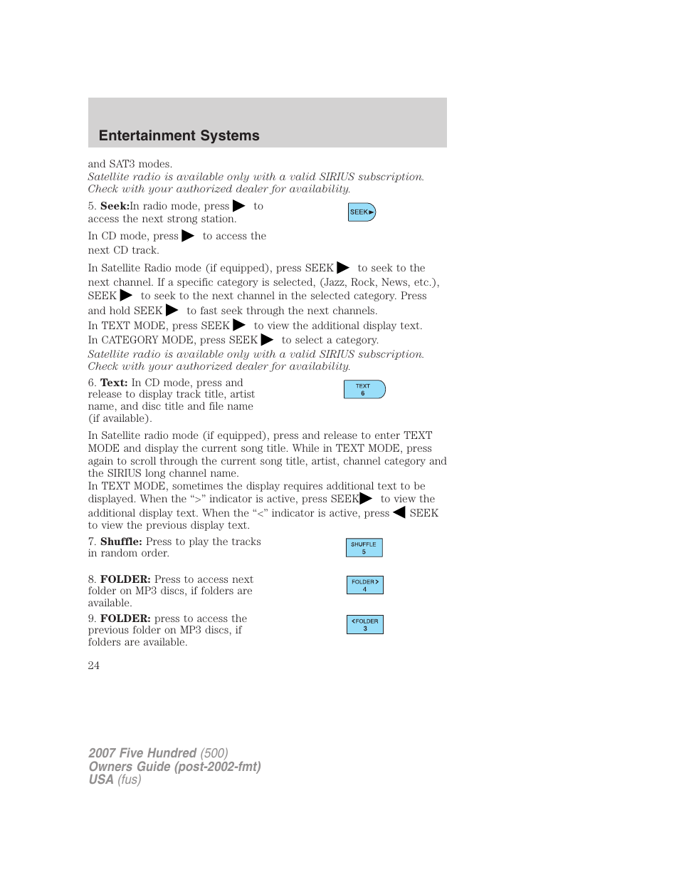 Entertainment systems | FORD 2007 Five Hundred v.1 User Manual | Page 24 / 288