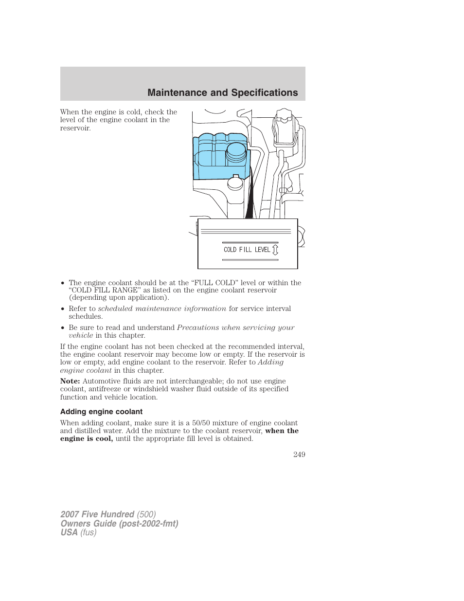 Adding engine coolant, Maintenance and specifications | FORD 2007 Five Hundred v.1 User Manual | Page 249 / 288