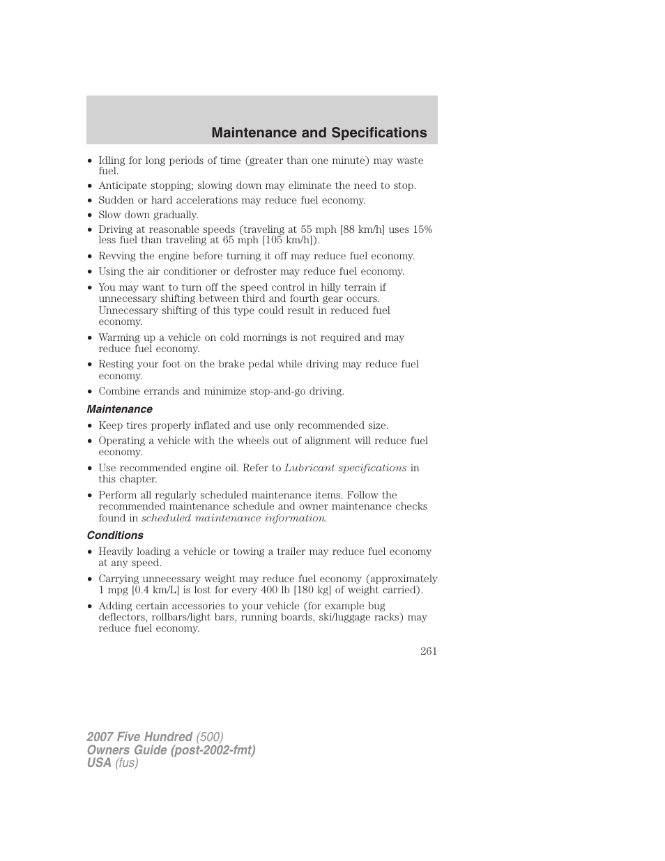 Maintenance, Conditions, Maintenance and specifications | FORD 2007 Five Hundred v.1 User Manual | Page 261 / 288