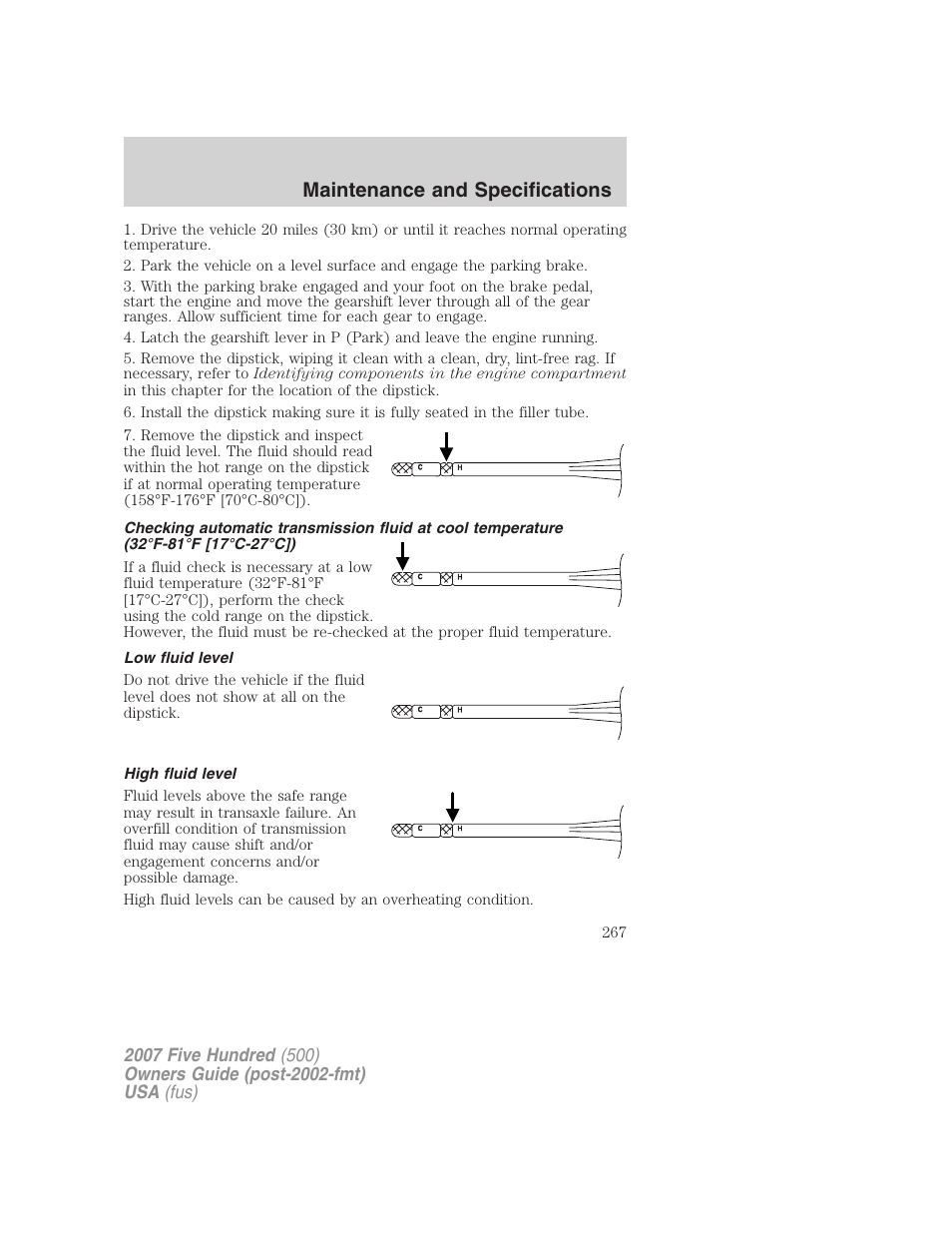 Low fluid level, High fluid level, Maintenance and specifications | FORD 2007 Five Hundred v.1 User Manual | Page 267 / 288