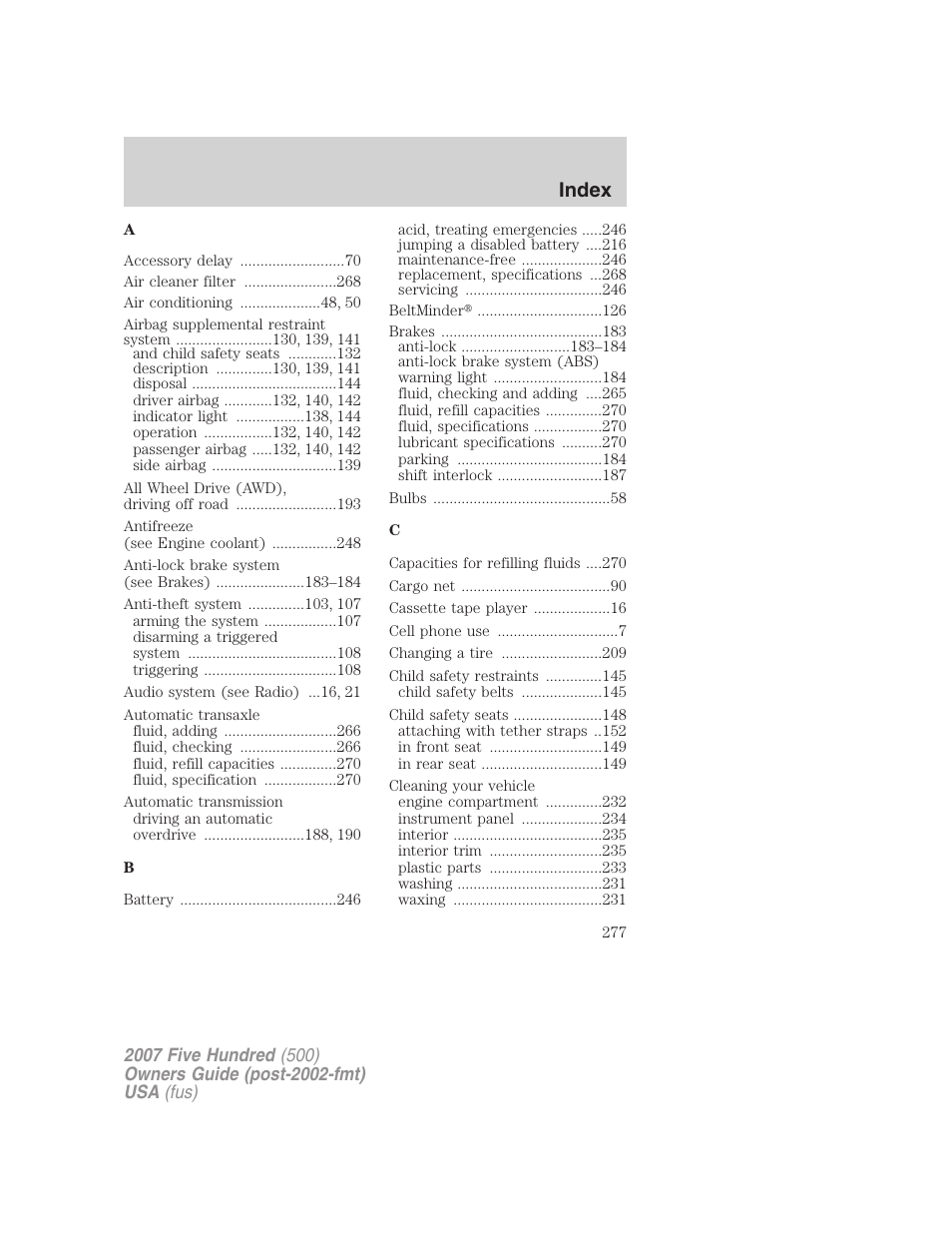 Index | FORD 2007 Five Hundred v.1 User Manual | Page 277 / 288