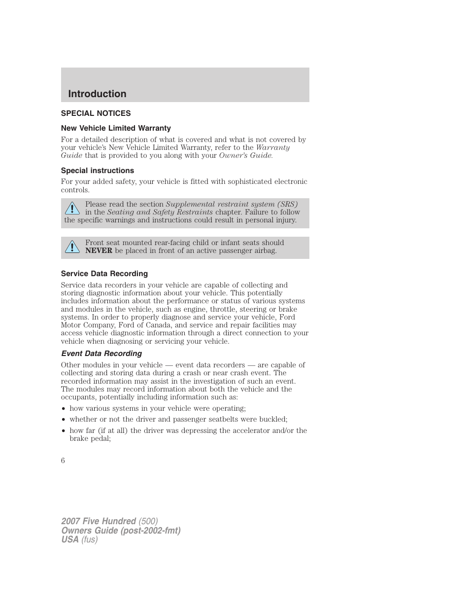 Special notices, New vehicle limited warranty, Special instructions | Service data recording, Event data recording, Introduction | FORD 2007 Five Hundred v.1 User Manual | Page 6 / 288