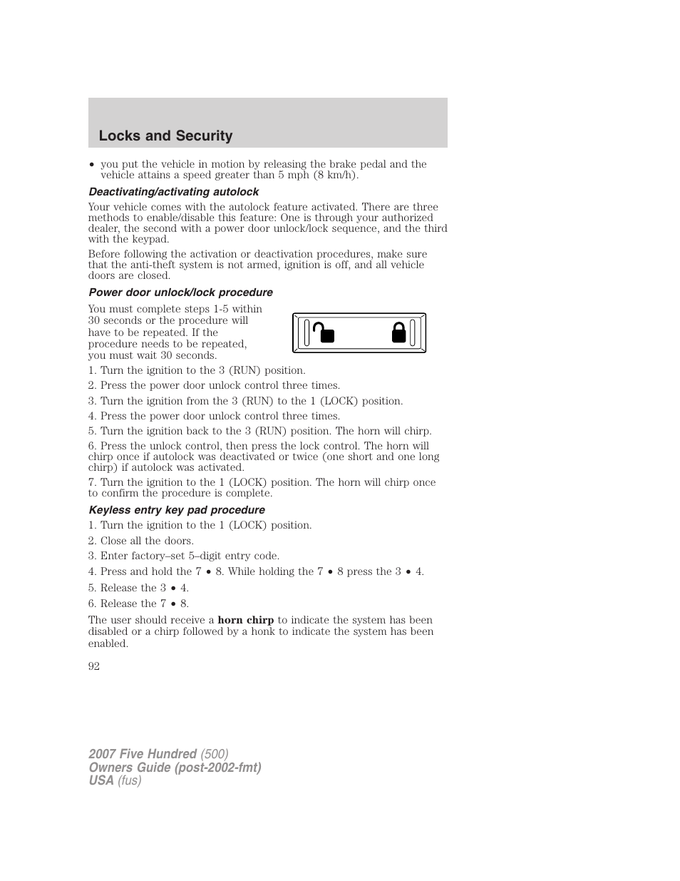 Deactivating/activating autolock, Power door unlock/lock procedure, Keyless entry key pad procedure | Locks and security | FORD 2007 Five Hundred v.1 User Manual | Page 92 / 288