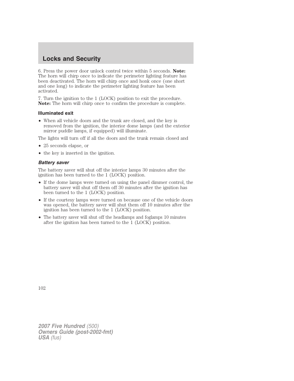Illuminated exit, Battery saver, Locks and security | FORD 2007 Five Hundred v.2 User Manual | Page 102 / 288