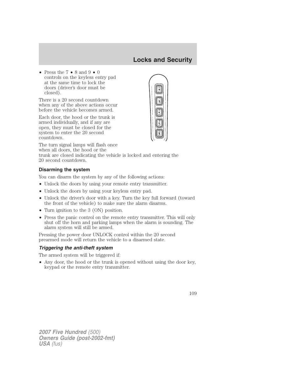 Disarming the system, Triggering the anti-theft system, Locks and security | FORD 2007 Five Hundred v.2 User Manual | Page 109 / 288