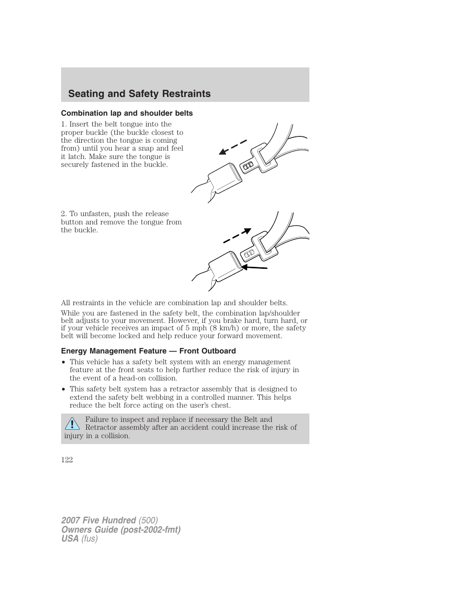 Combination lap and shoulder belts, Energy management feature — front outboard, Seating and safety restraints | FORD 2007 Five Hundred v.2 User Manual | Page 122 / 288