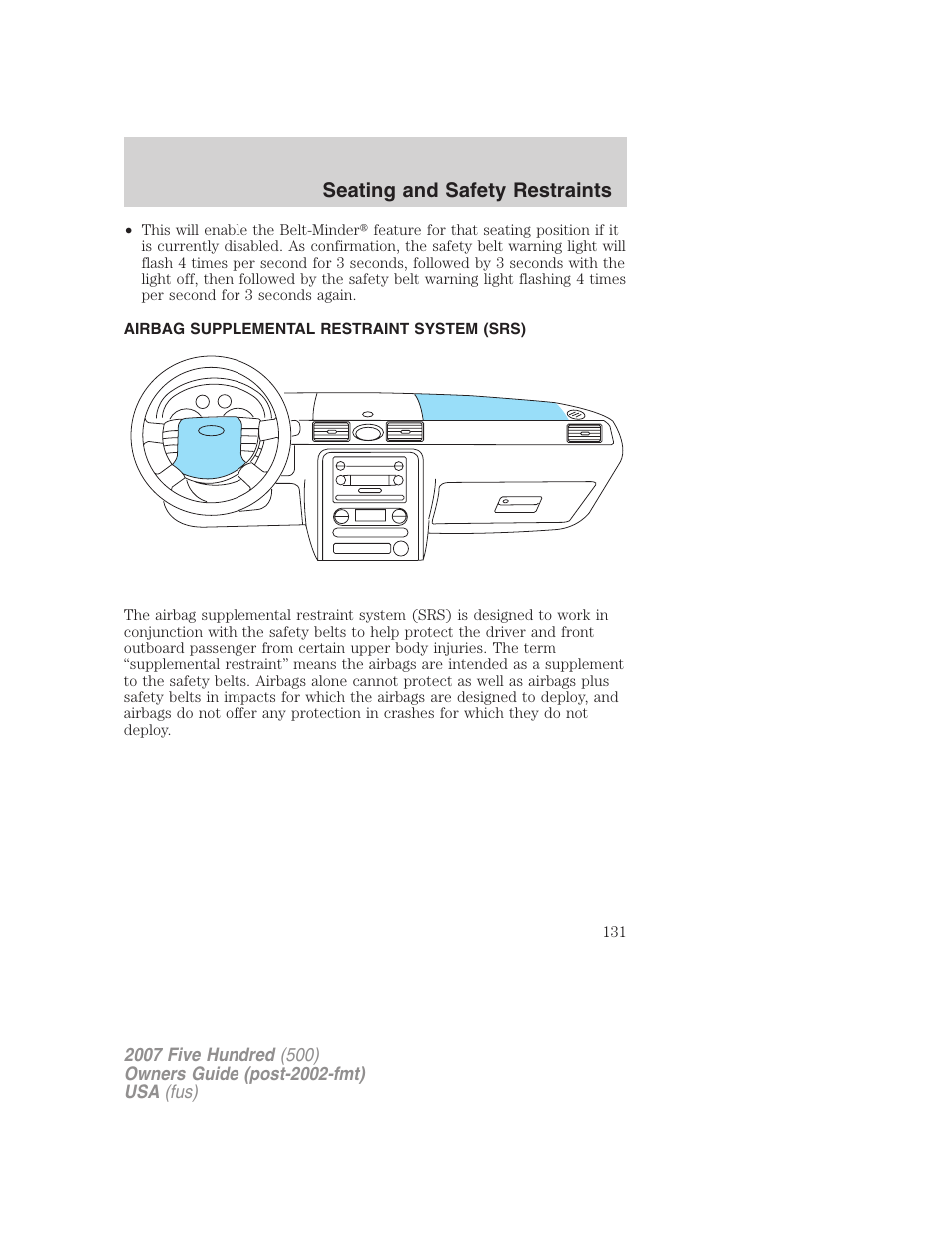 Airbag supplemental restraint system (srs), Airbags, Seating and safety restraints | FORD 2007 Five Hundred v.2 User Manual | Page 131 / 288