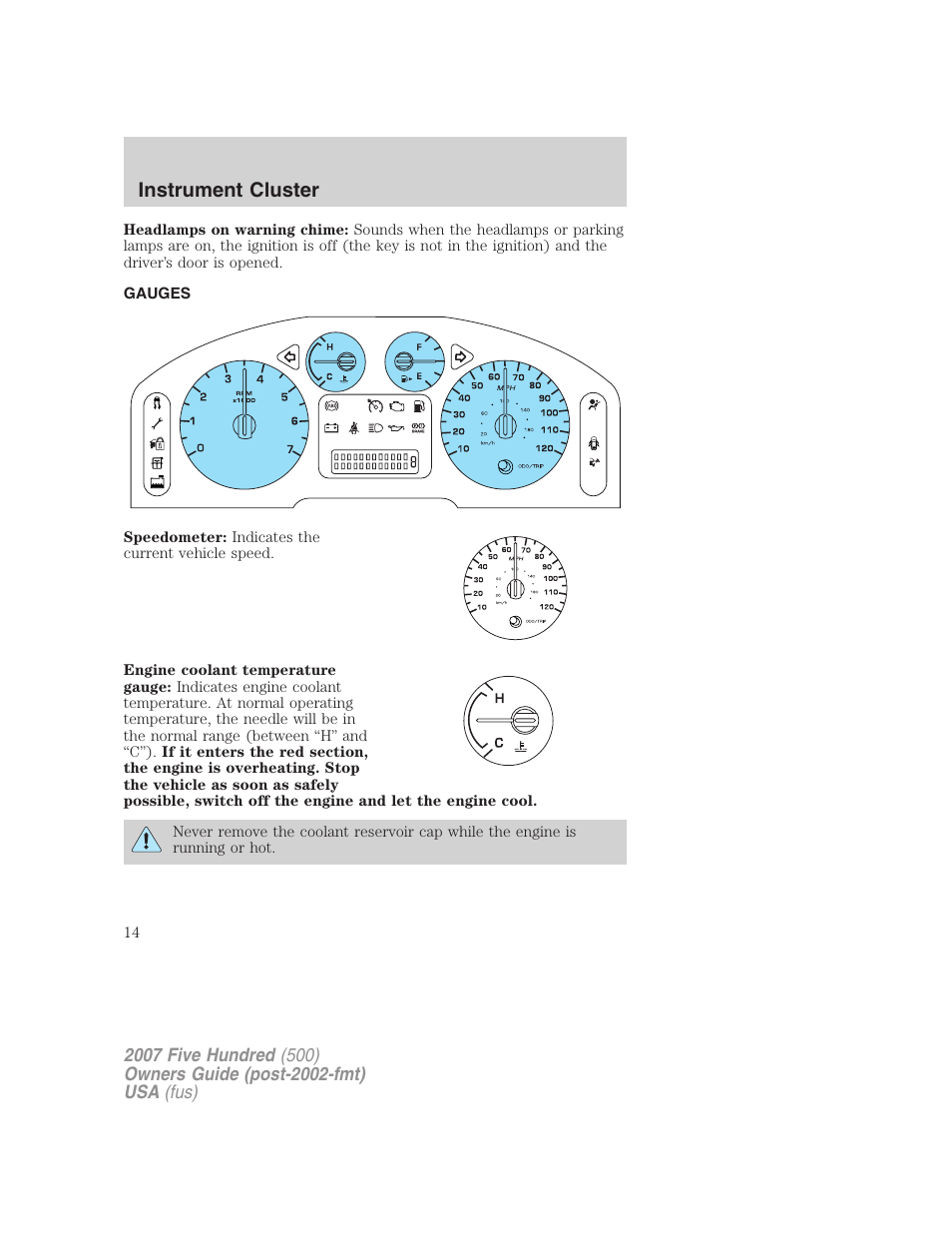 Gauges, Instrument cluster | FORD 2007 Five Hundred v.2 User Manual | Page 14 / 288