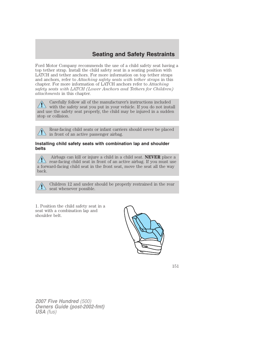 Seating and safety restraints | FORD 2007 Five Hundred v.2 User Manual | Page 151 / 288