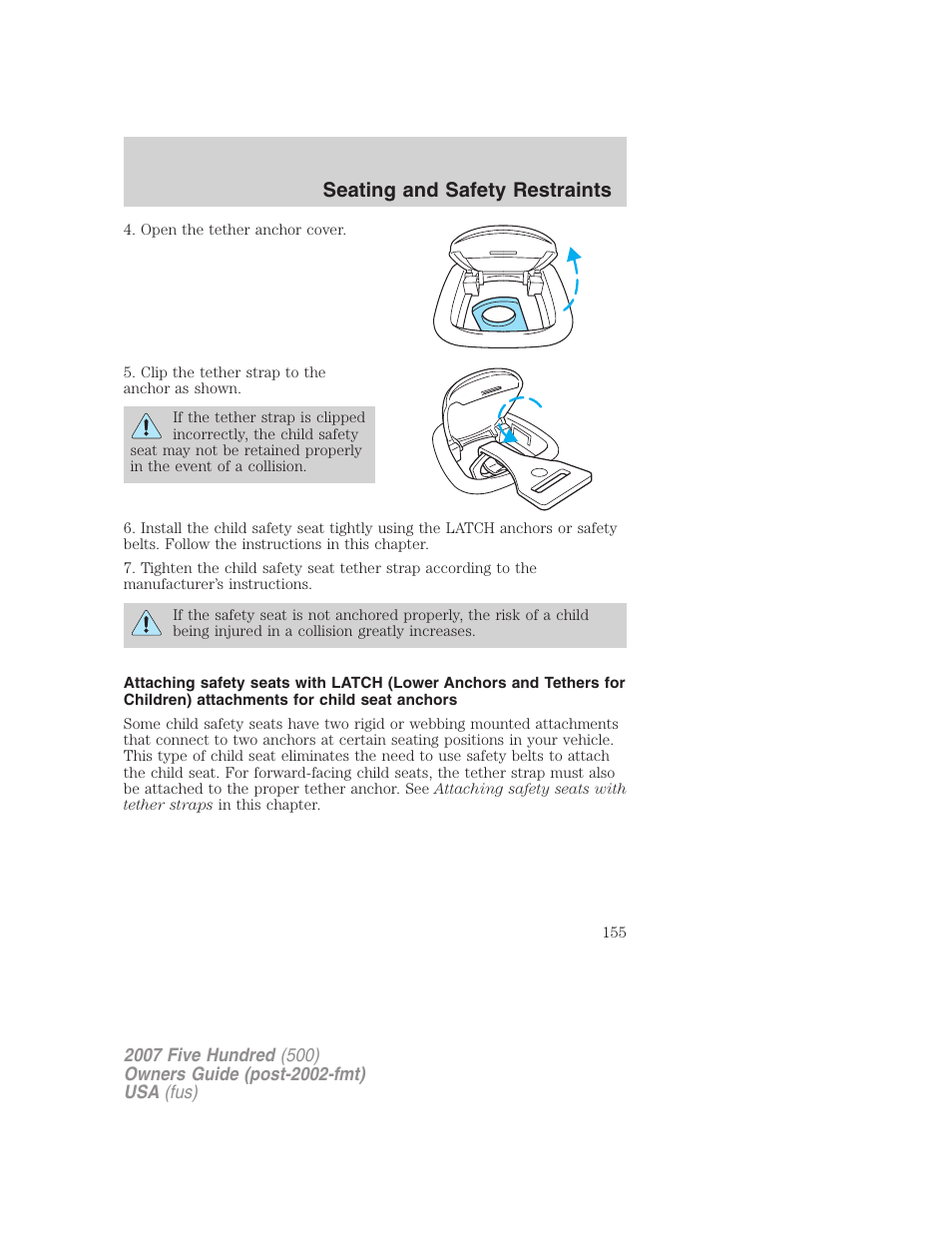 Seating and safety restraints | FORD 2007 Five Hundred v.2 User Manual | Page 155 / 288