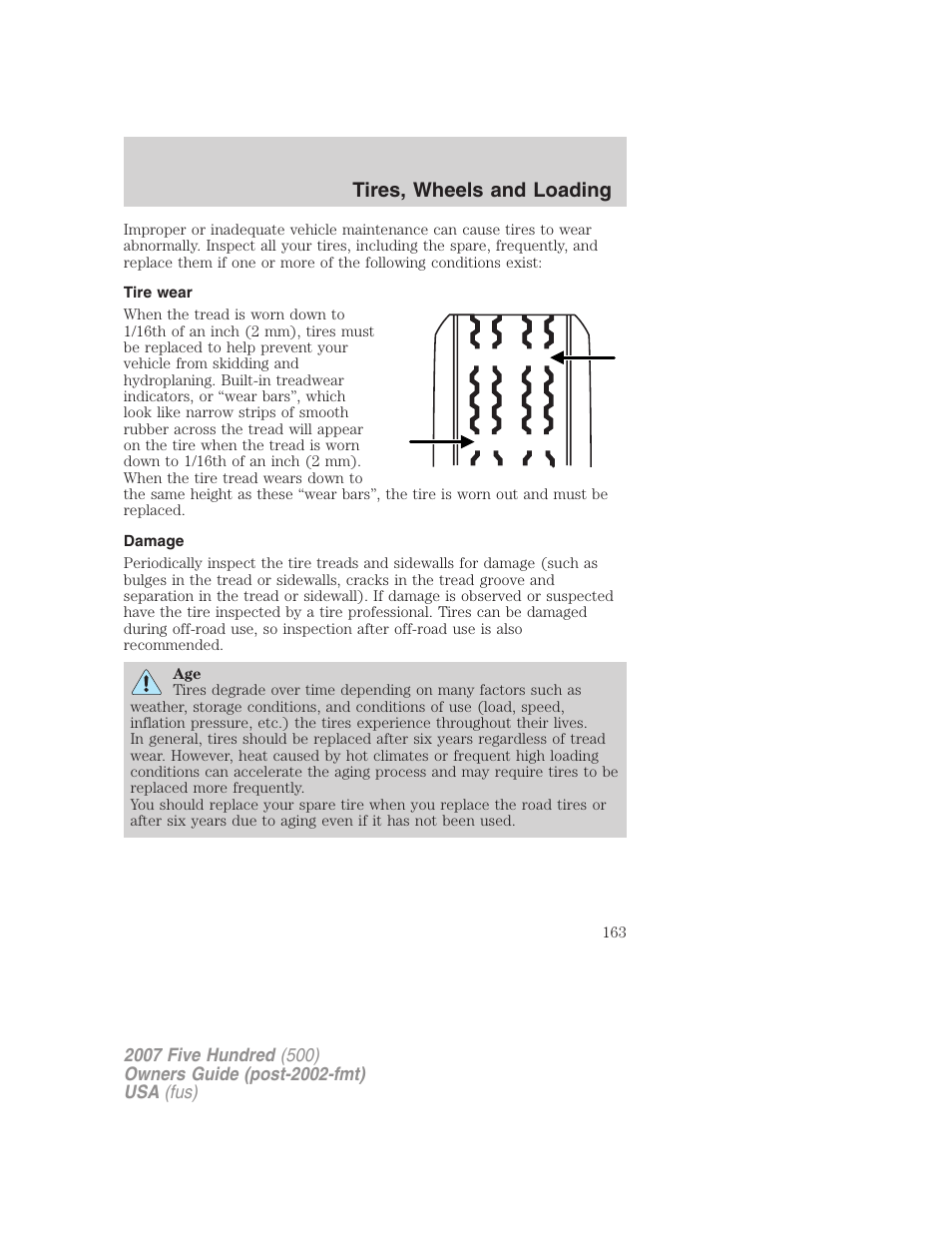 Tire wear, Damage, Tires, wheels and loading | FORD 2007 Five Hundred v.2 User Manual | Page 163 / 288