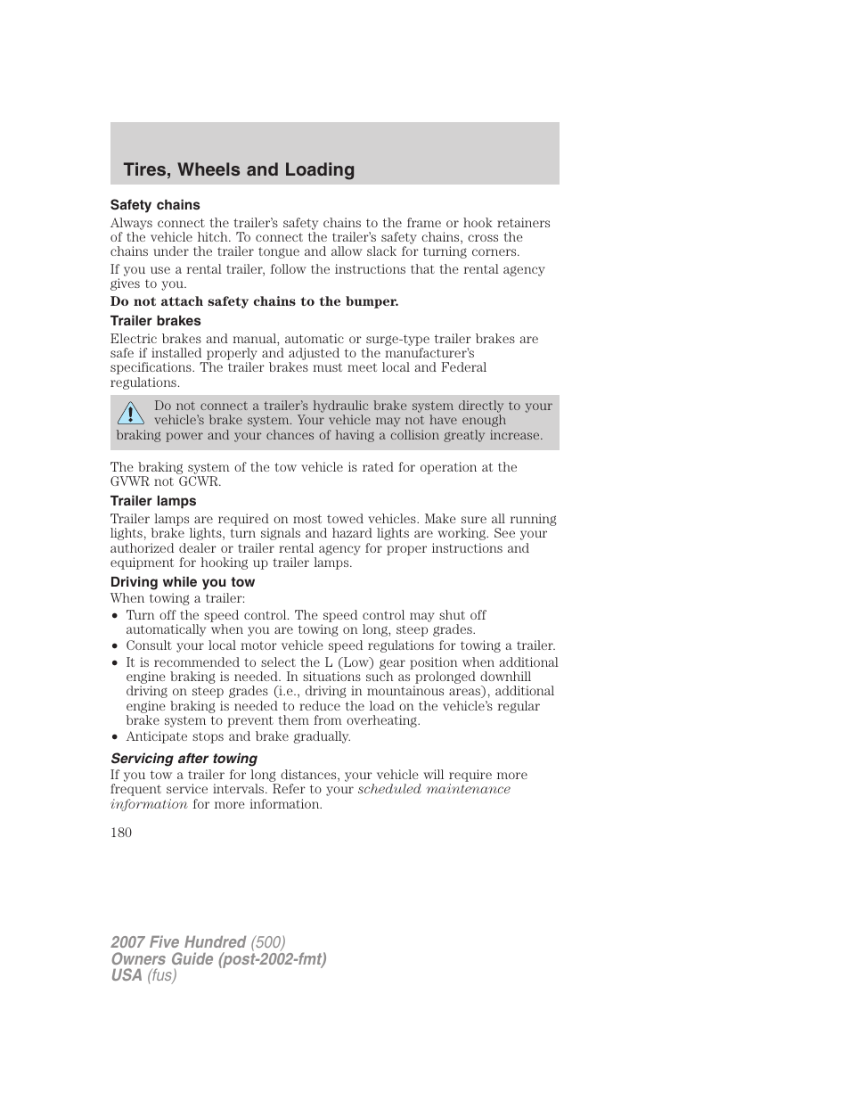 Safety chains, Trailer brakes, Trailer lamps | Driving while you tow, Servicing after towing, Tires, wheels and loading | FORD 2007 Five Hundred v.2 User Manual | Page 180 / 288