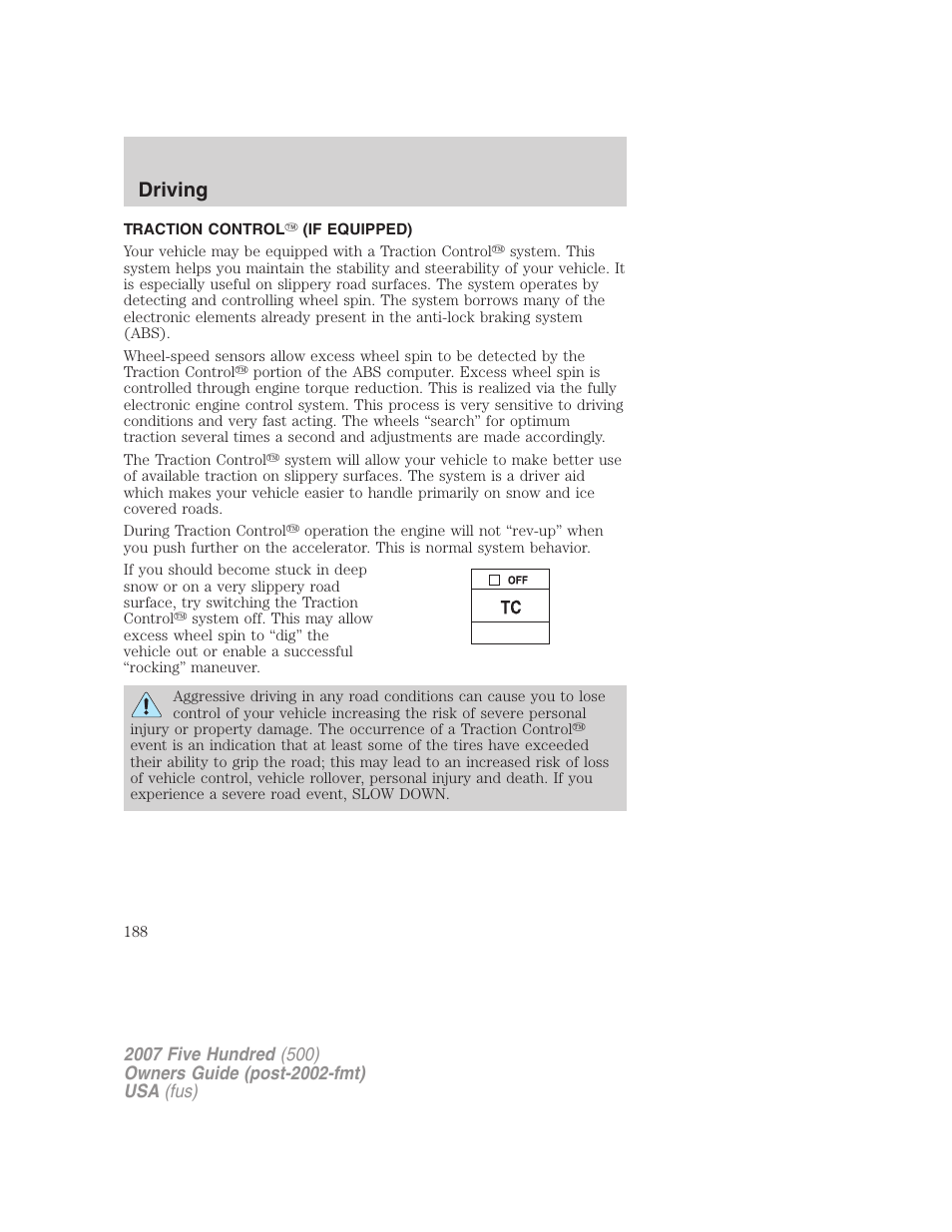 Traction control (if equipped), Traction control, Driving | FORD 2007 Five Hundred v.2 User Manual | Page 188 / 288
