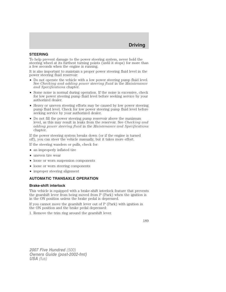 Steering, Automatic transaxle operation, Brake-shift interlock | Transmission operation, Driving | FORD 2007 Five Hundred v.2 User Manual | Page 189 / 288