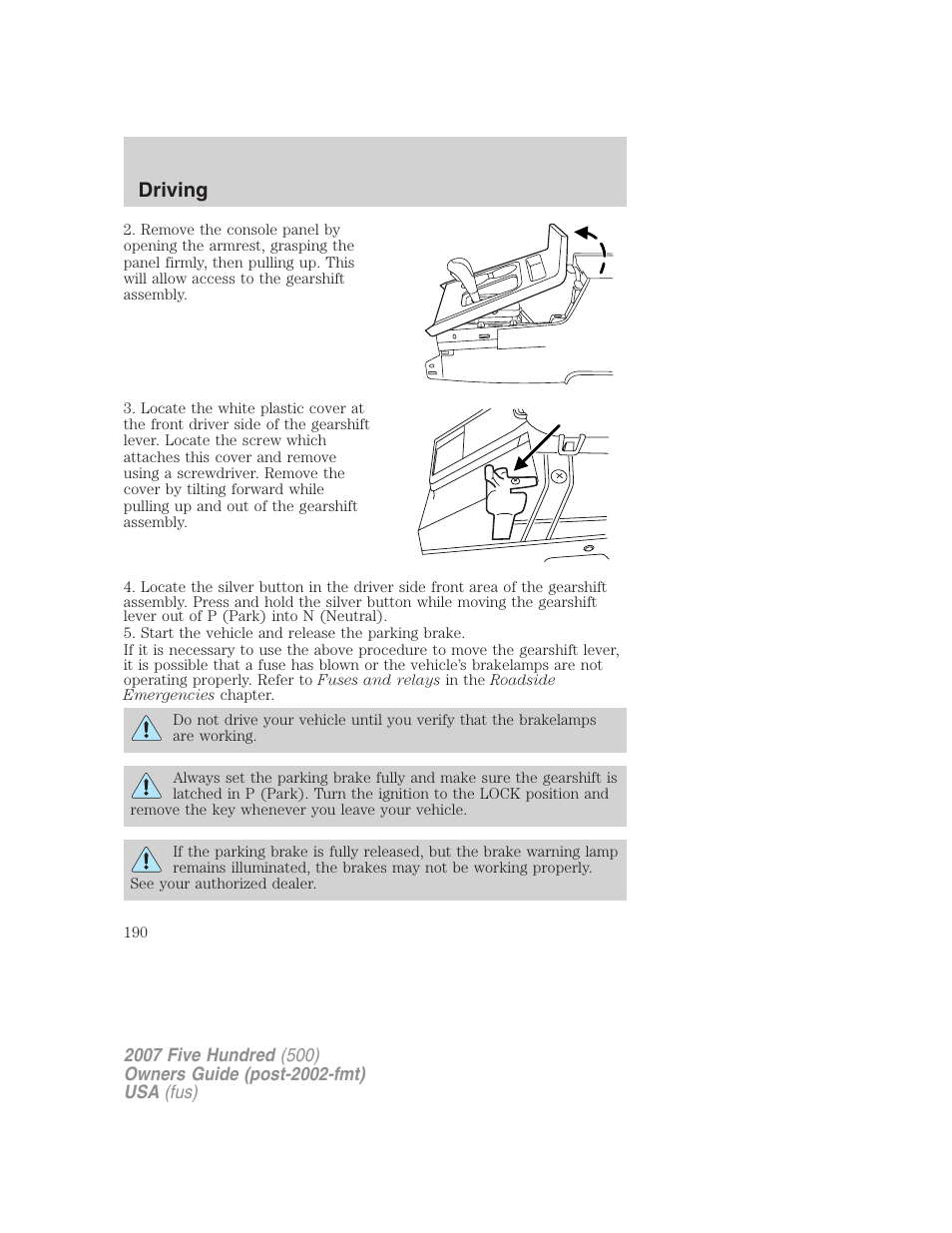 Driving | FORD 2007 Five Hundred v.2 User Manual | Page 190 / 288