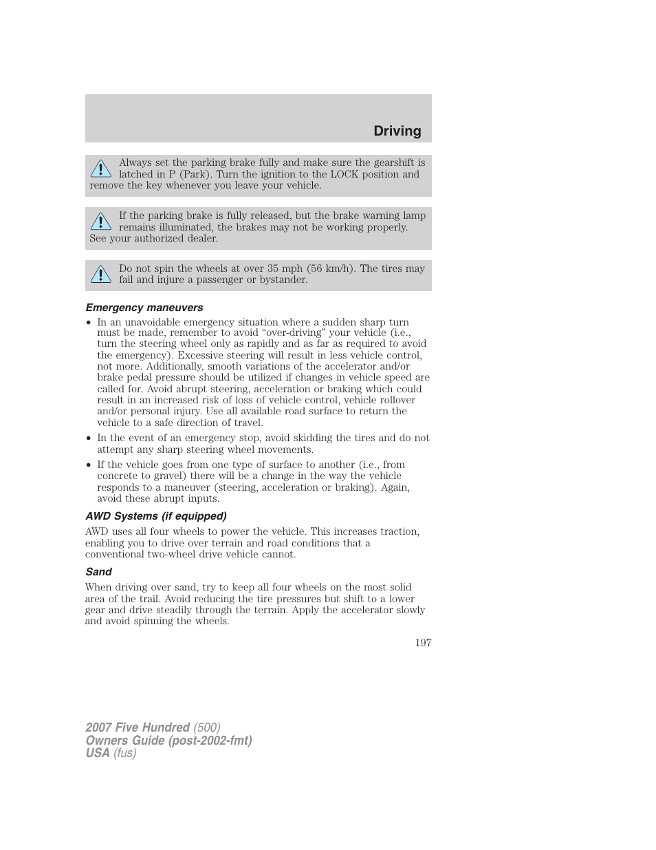 Emergency maneuvers, Awd systems (if equipped), Sand | Driving | FORD 2007 Five Hundred v.2 User Manual | Page 197 / 288