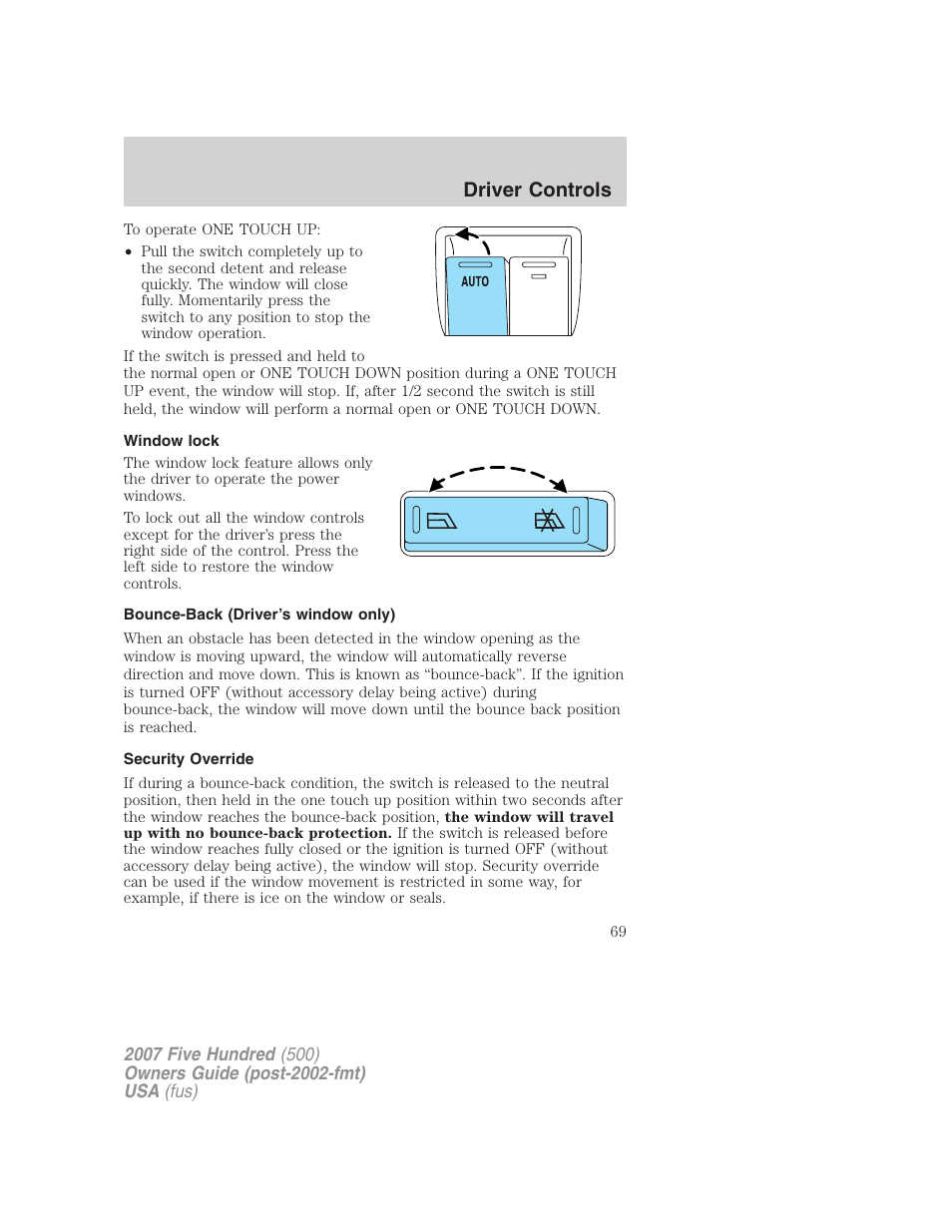 Window lock, Bounce-back (driver’s window only), Security override | Driver controls | FORD 2007 Five Hundred v.2 User Manual | Page 69 / 288