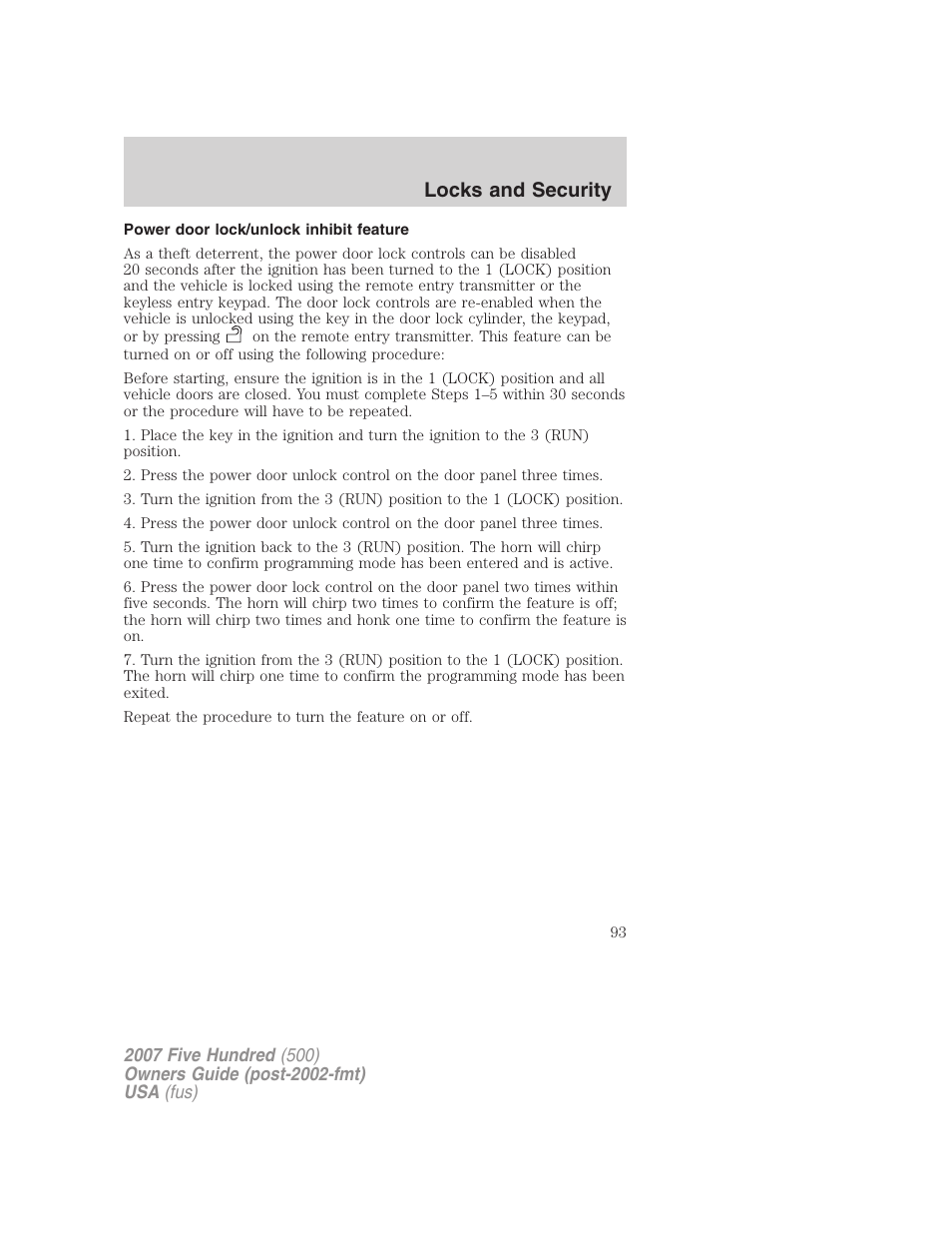 Power door lock/unlock inhibit feature, Locks and security | FORD 2007 Five Hundred v.2 User Manual | Page 93 / 288