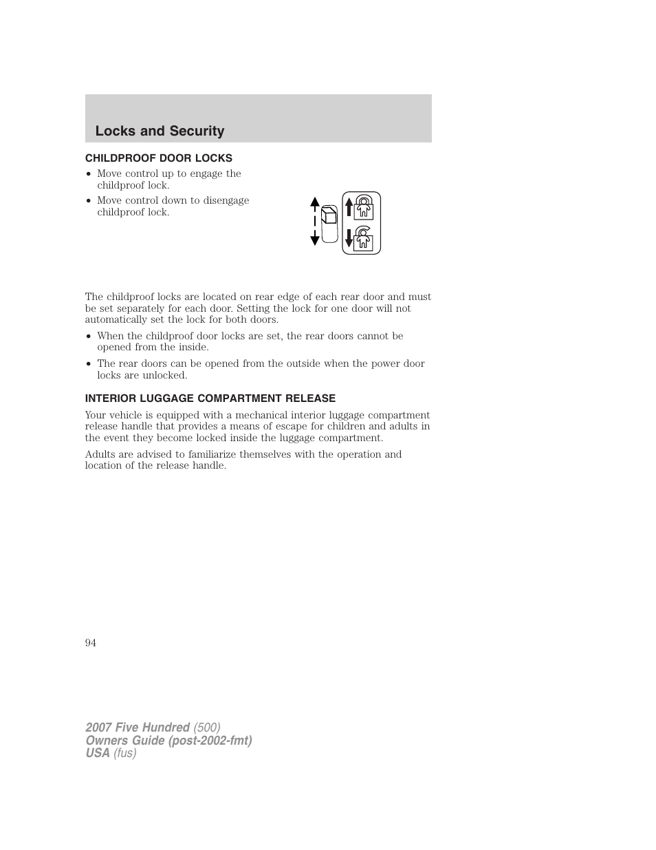 Childproof door locks, Interior luggage compartment release, Locks and security | FORD 2007 Five Hundred v.2 User Manual | Page 94 / 288