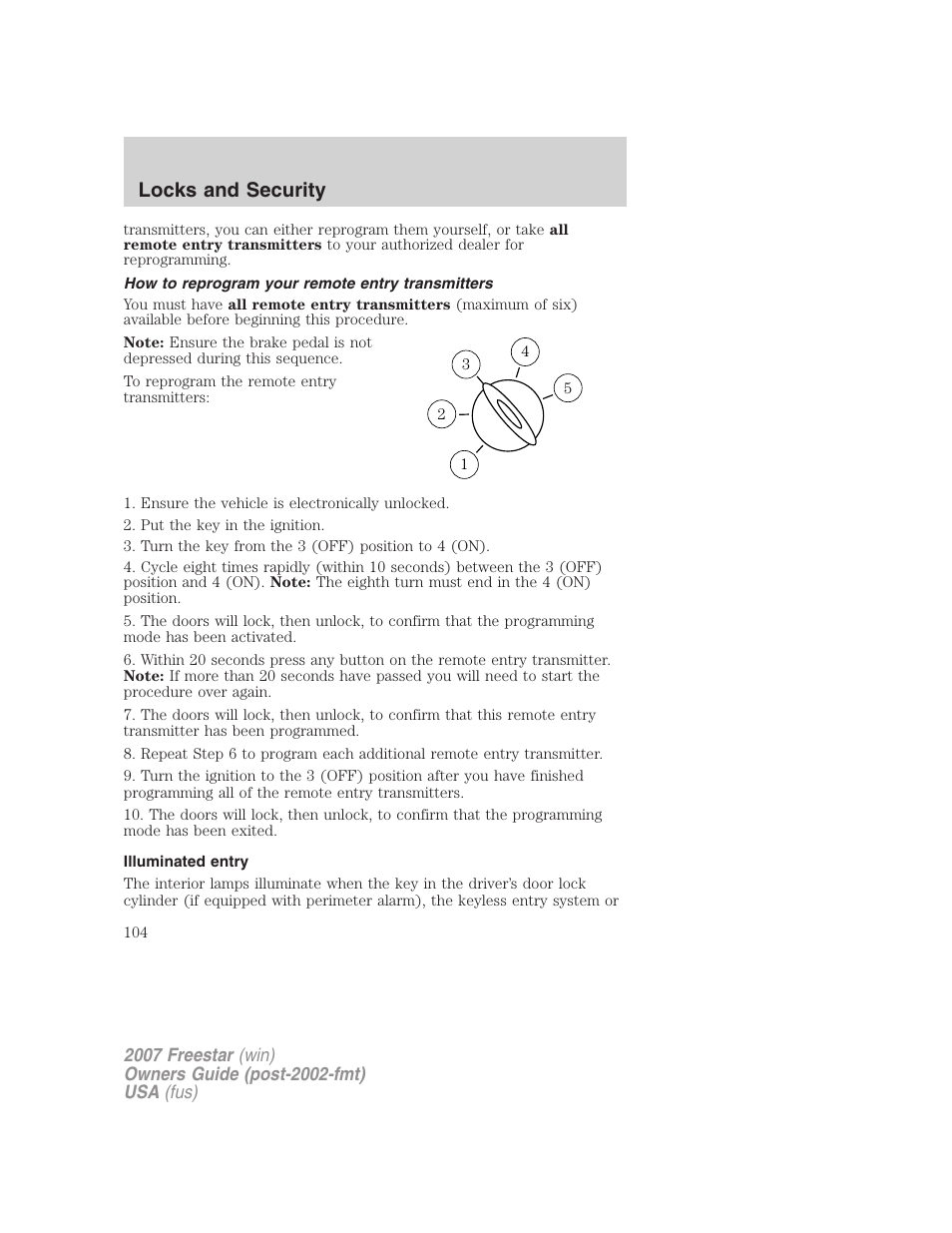 How to reprogram your remote entry transmitters, Illuminated entry, Locks and security | FORD 2007 Freestar v.1 User Manual | Page 104 / 312