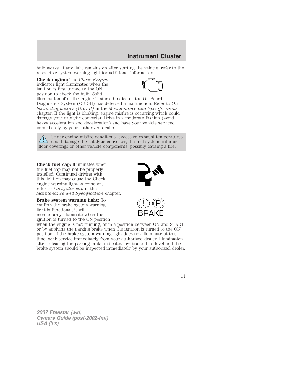 P! brake | FORD 2007 Freestar v.1 User Manual | Page 11 / 312