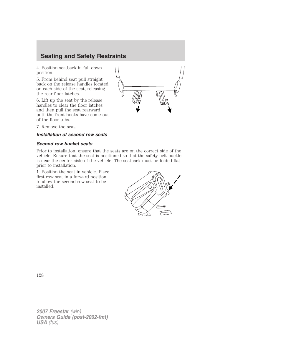 Installation of second row seats, Second row bucket seats, Seating and safety restraints | FORD 2007 Freestar v.1 User Manual | Page 128 / 312