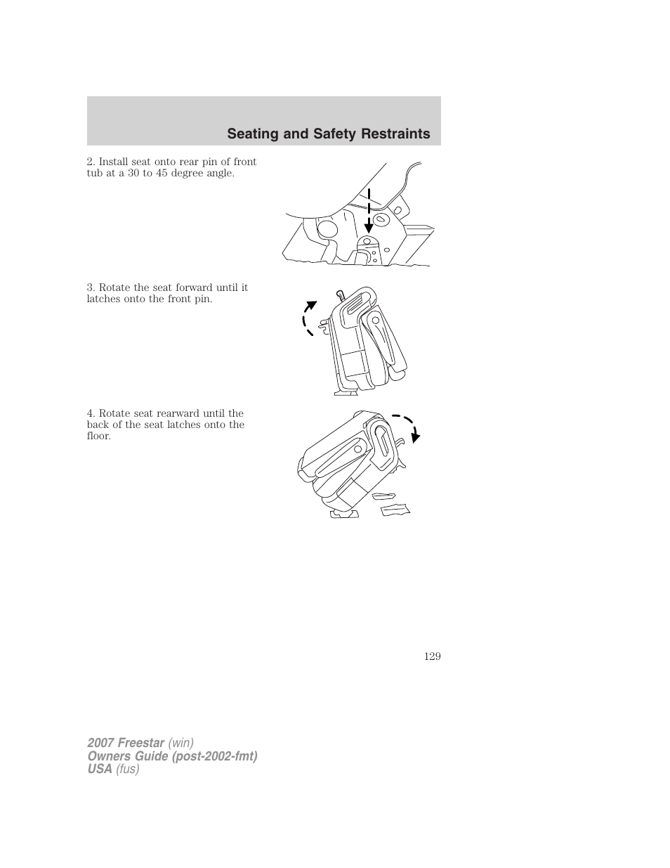 Seating and safety restraints | FORD 2007 Freestar v.1 User Manual | Page 129 / 312