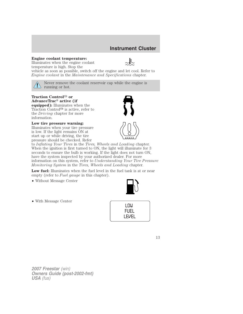 Instrument cluster | FORD 2007 Freestar v.1 User Manual | Page 13 / 312