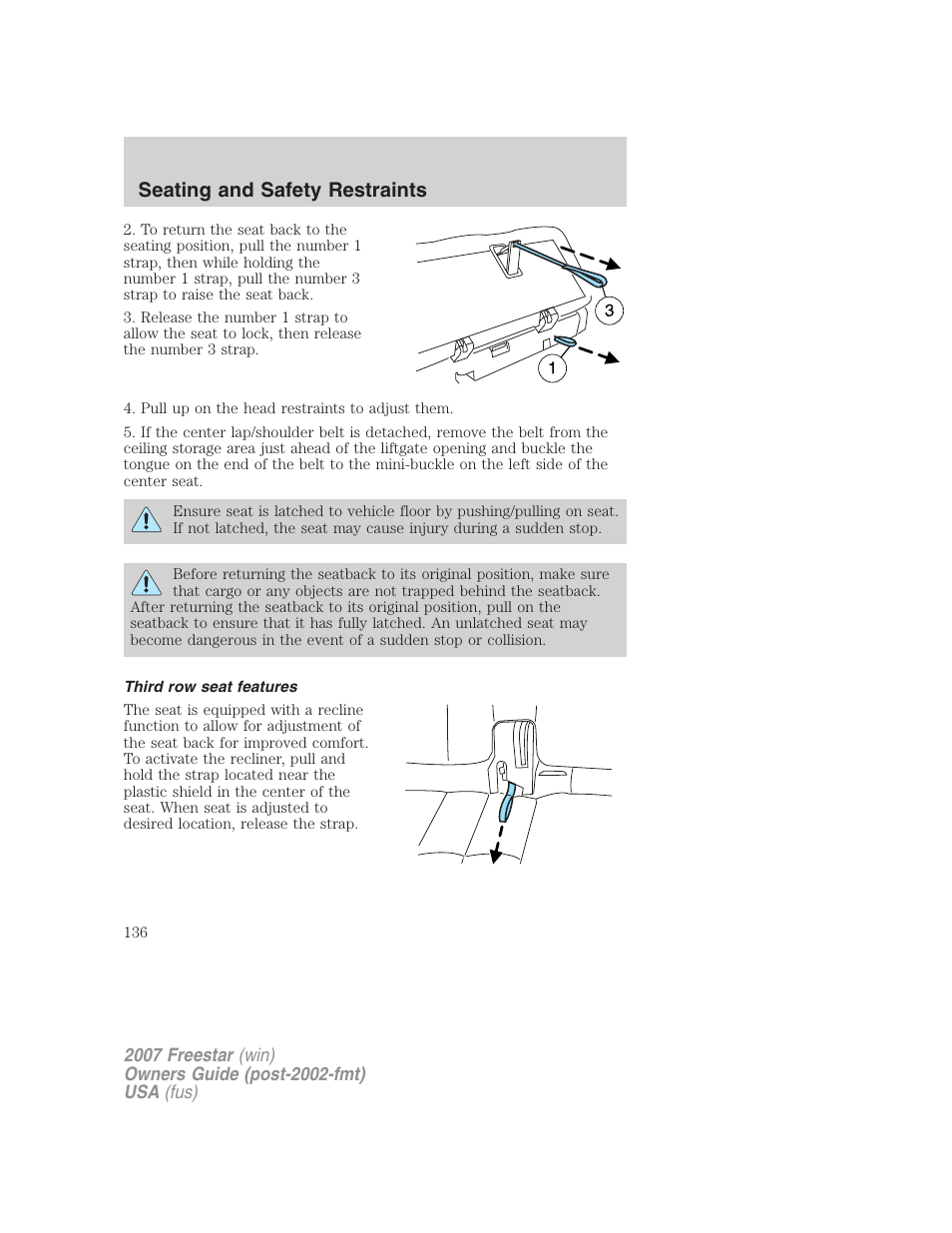 Third row seat features, Seating and safety restraints | FORD 2007 Freestar v.1 User Manual | Page 136 / 312