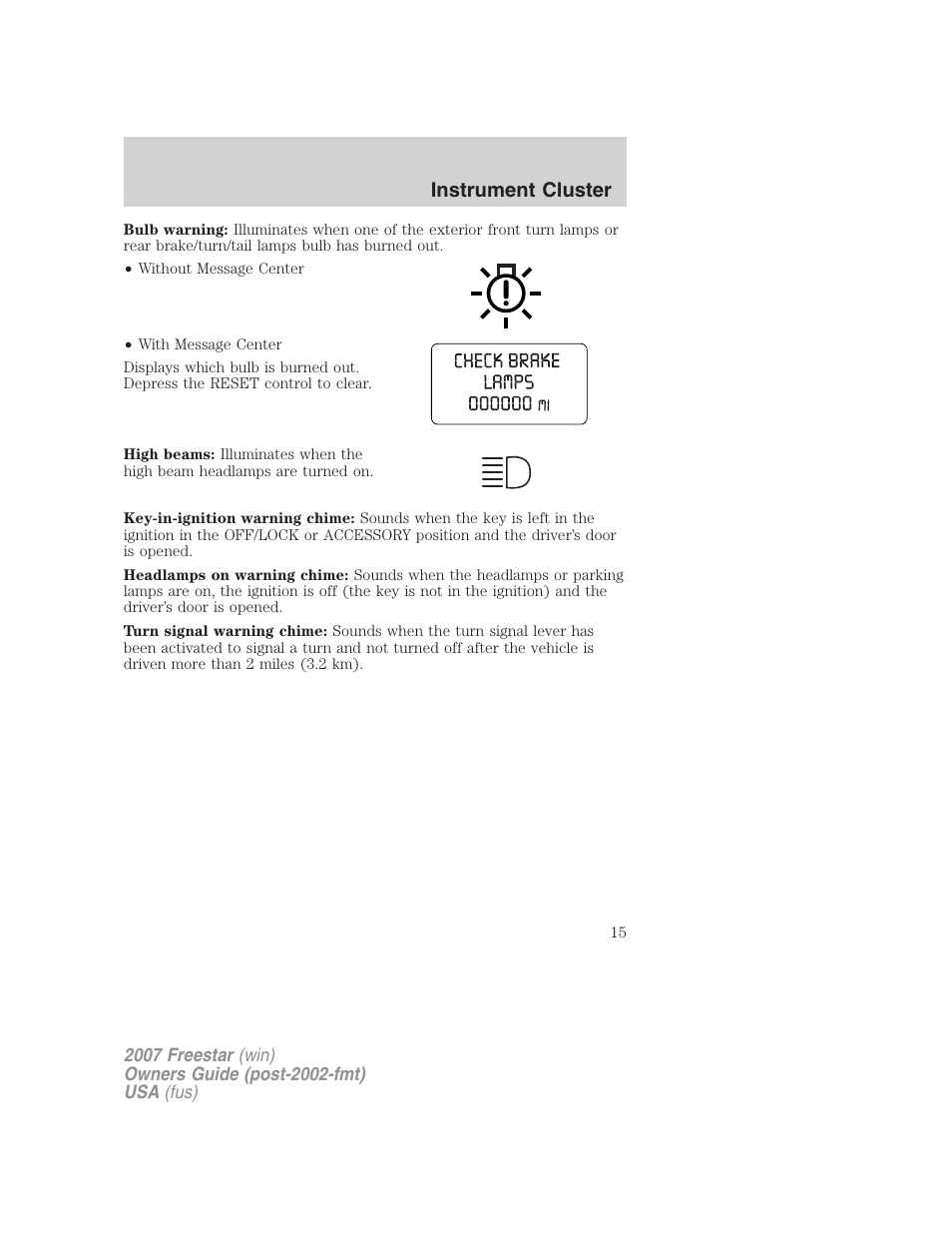 Instrument cluster | FORD 2007 Freestar v.1 User Manual | Page 15 / 312