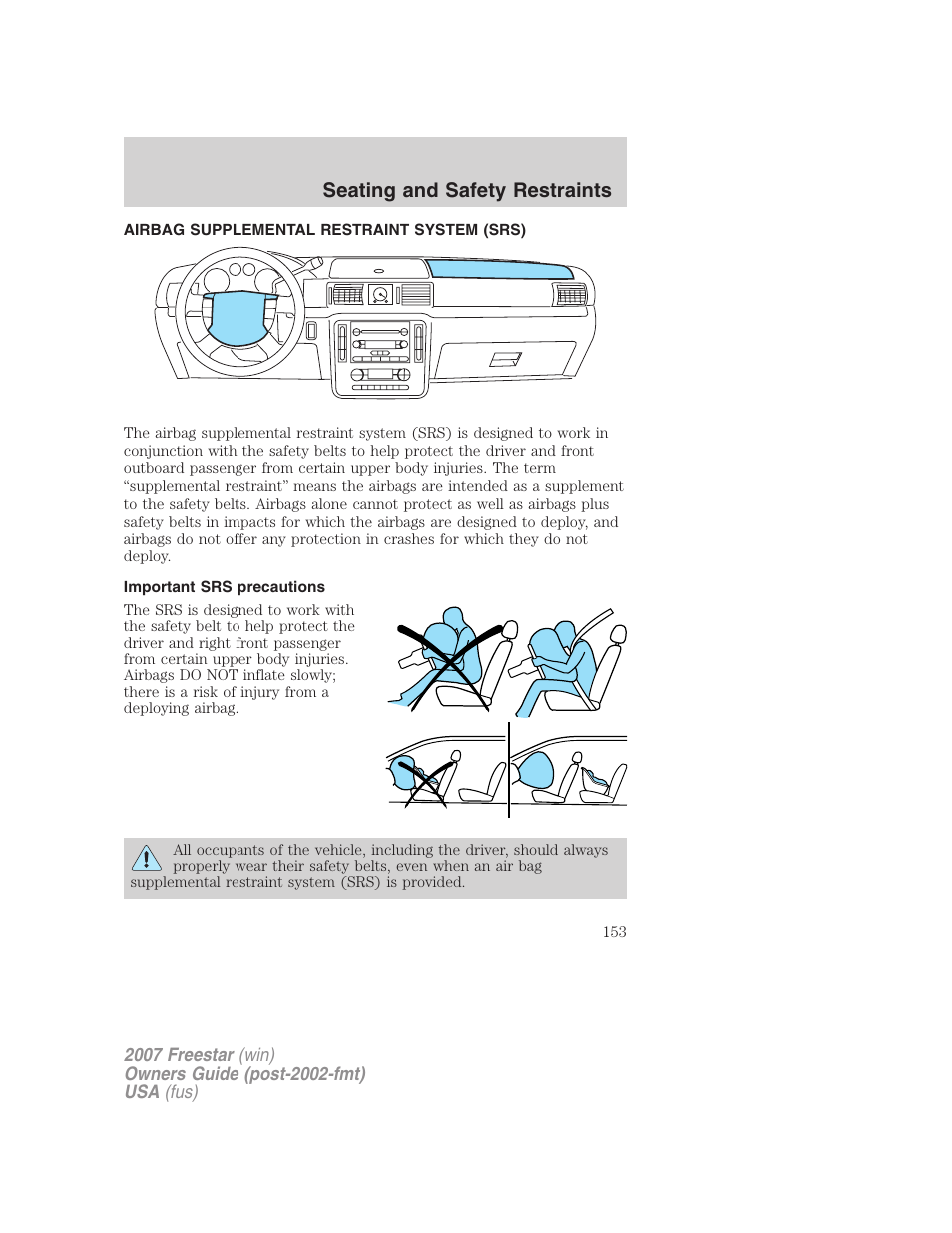 Airbag supplemental restraint system (srs), Important srs precautions, Airbags | Seating and safety restraints | FORD 2007 Freestar v.1 User Manual | Page 153 / 312
