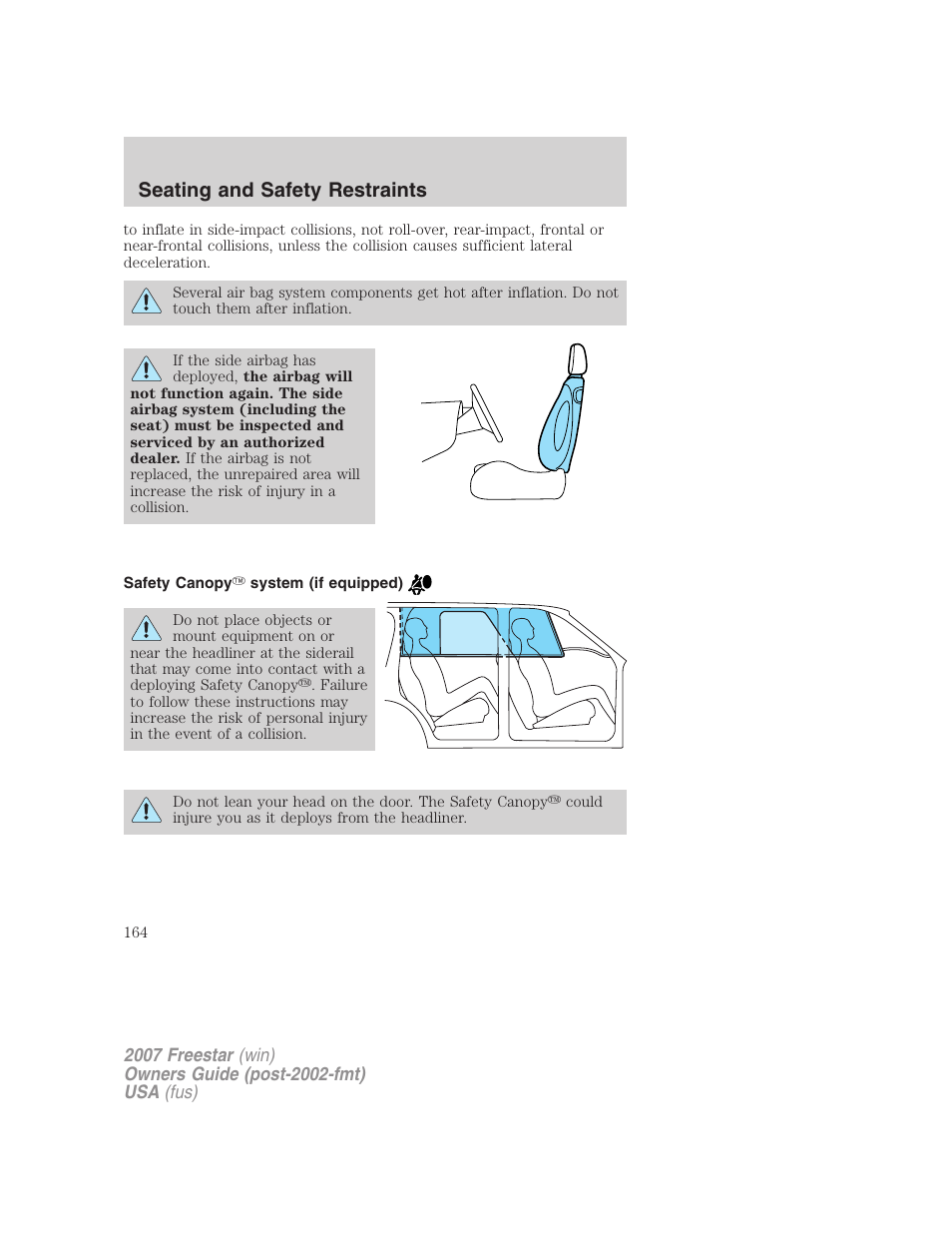 Safety canopy system (if equipped), Seating and safety restraints | FORD 2007 Freestar v.1 User Manual | Page 164 / 312