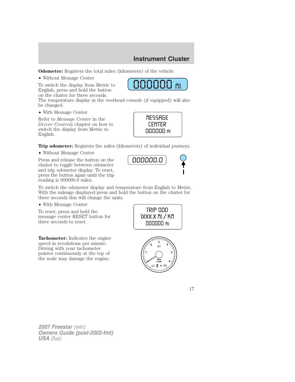 Instrument cluster | FORD 2007 Freestar v.1 User Manual | Page 17 / 312