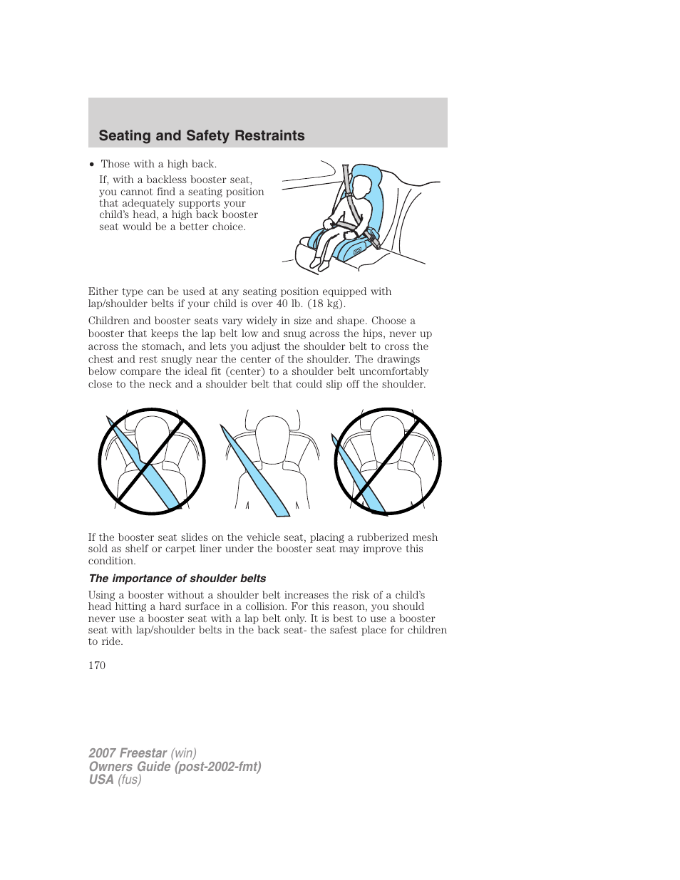 The importance of shoulder belts, Seating and safety restraints | FORD 2007 Freestar v.1 User Manual | Page 170 / 312