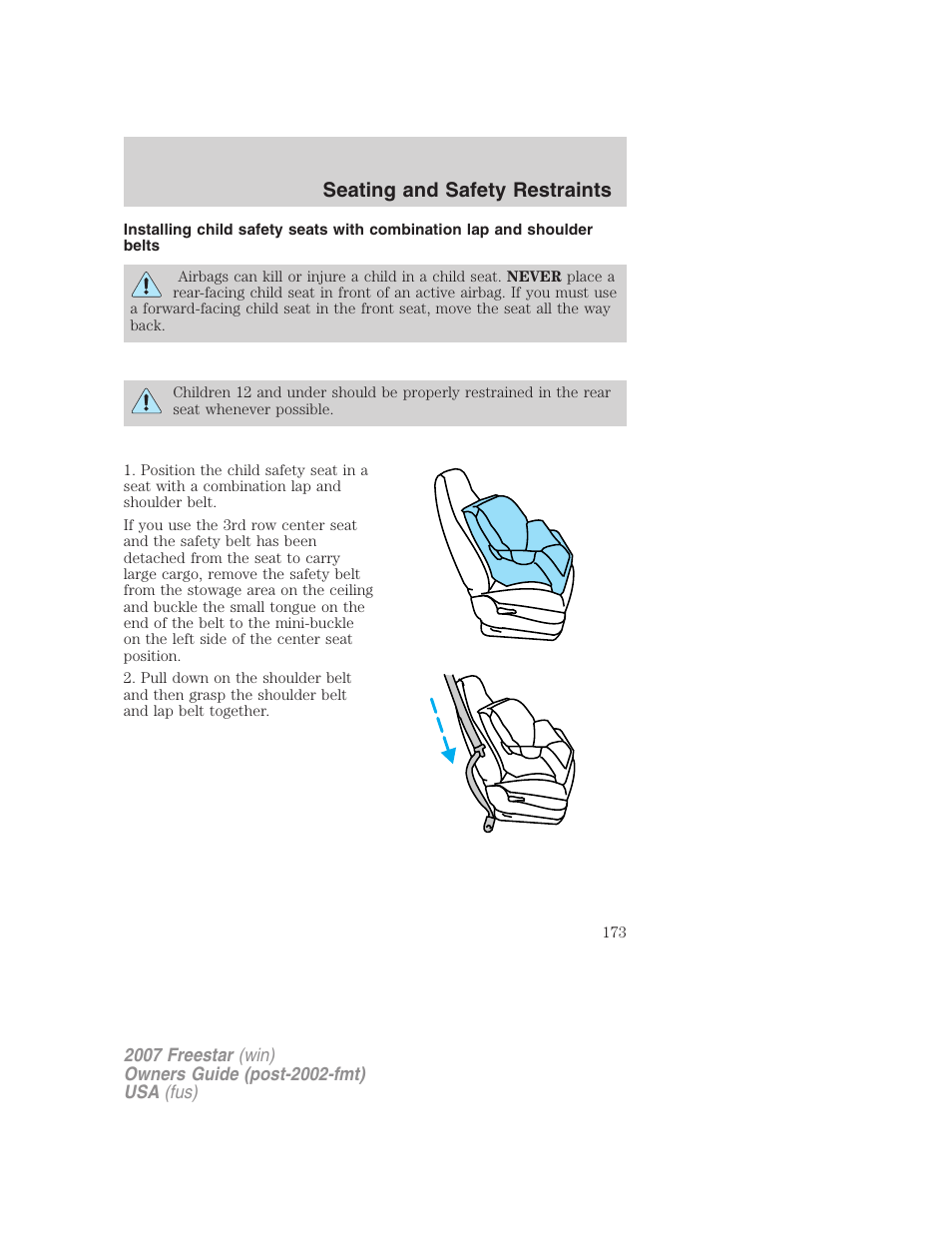 Seating and safety restraints | FORD 2007 Freestar v.1 User Manual | Page 173 / 312