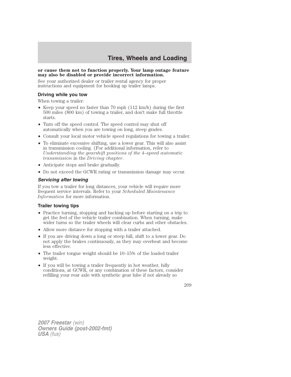 Driving while you tow, Servicing after towing, Trailer towing tips | Tires, wheels and loading | FORD 2007 Freestar v.1 User Manual | Page 209 / 312